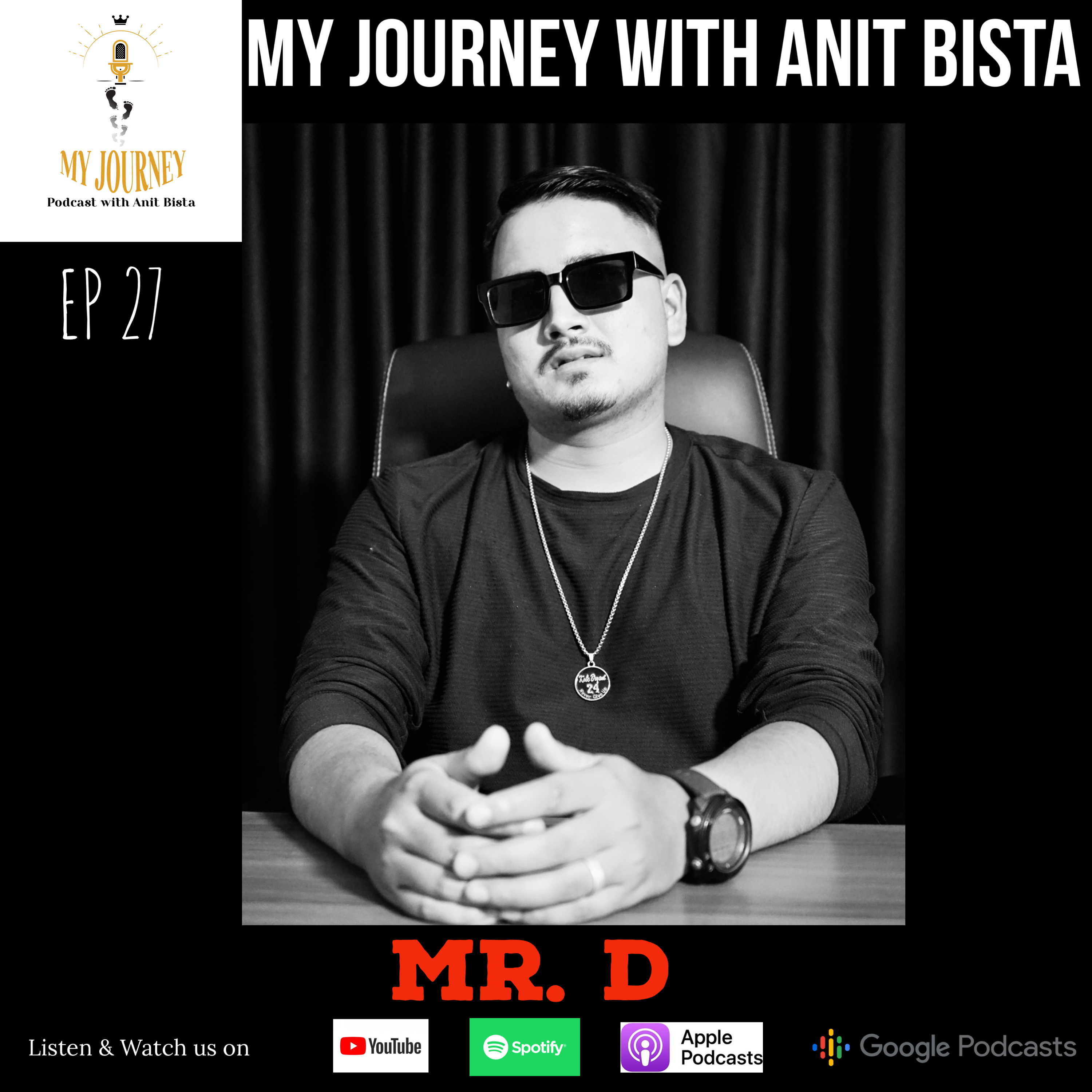 My Journey with Anit Bista