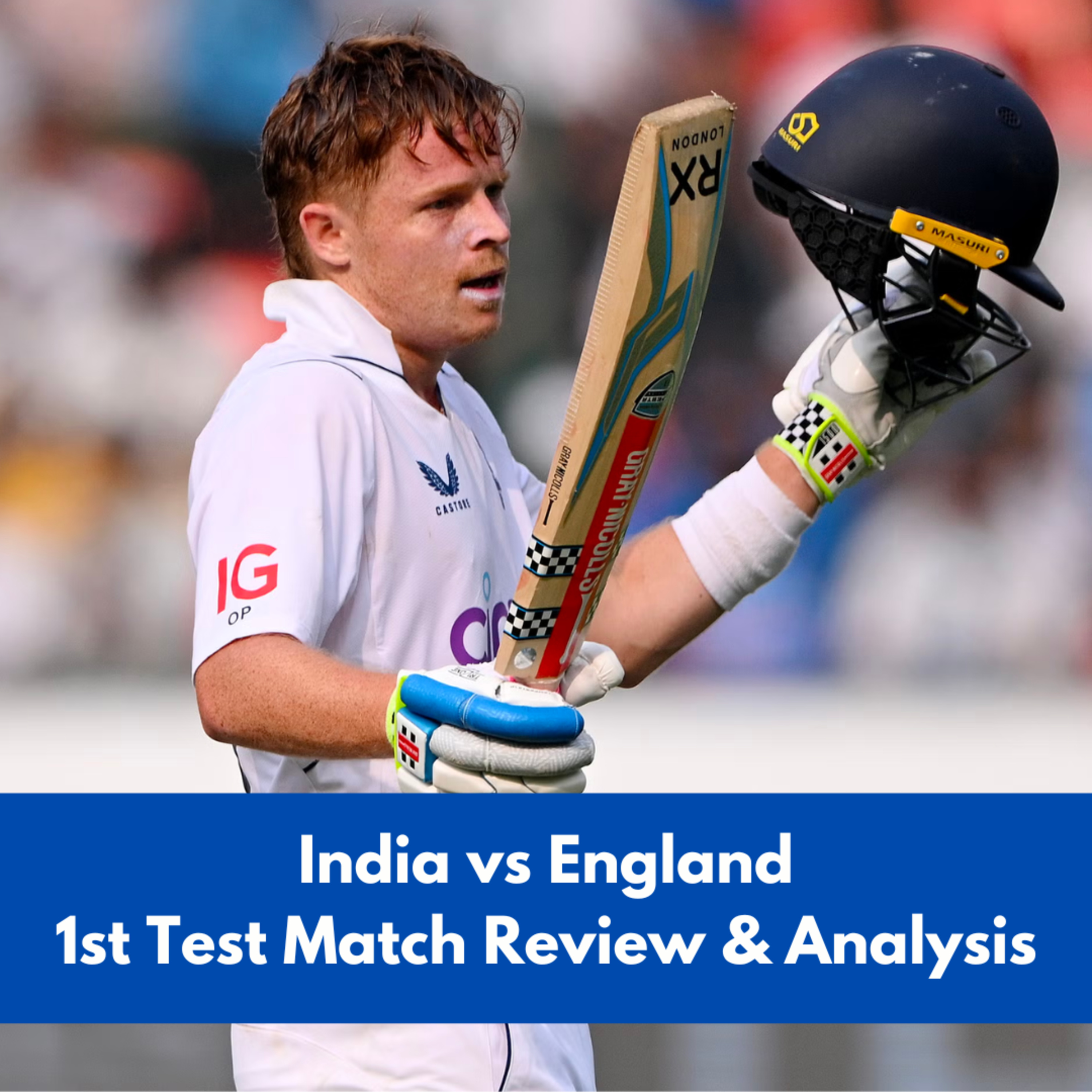 India vs England 1st Test Review & Analysis