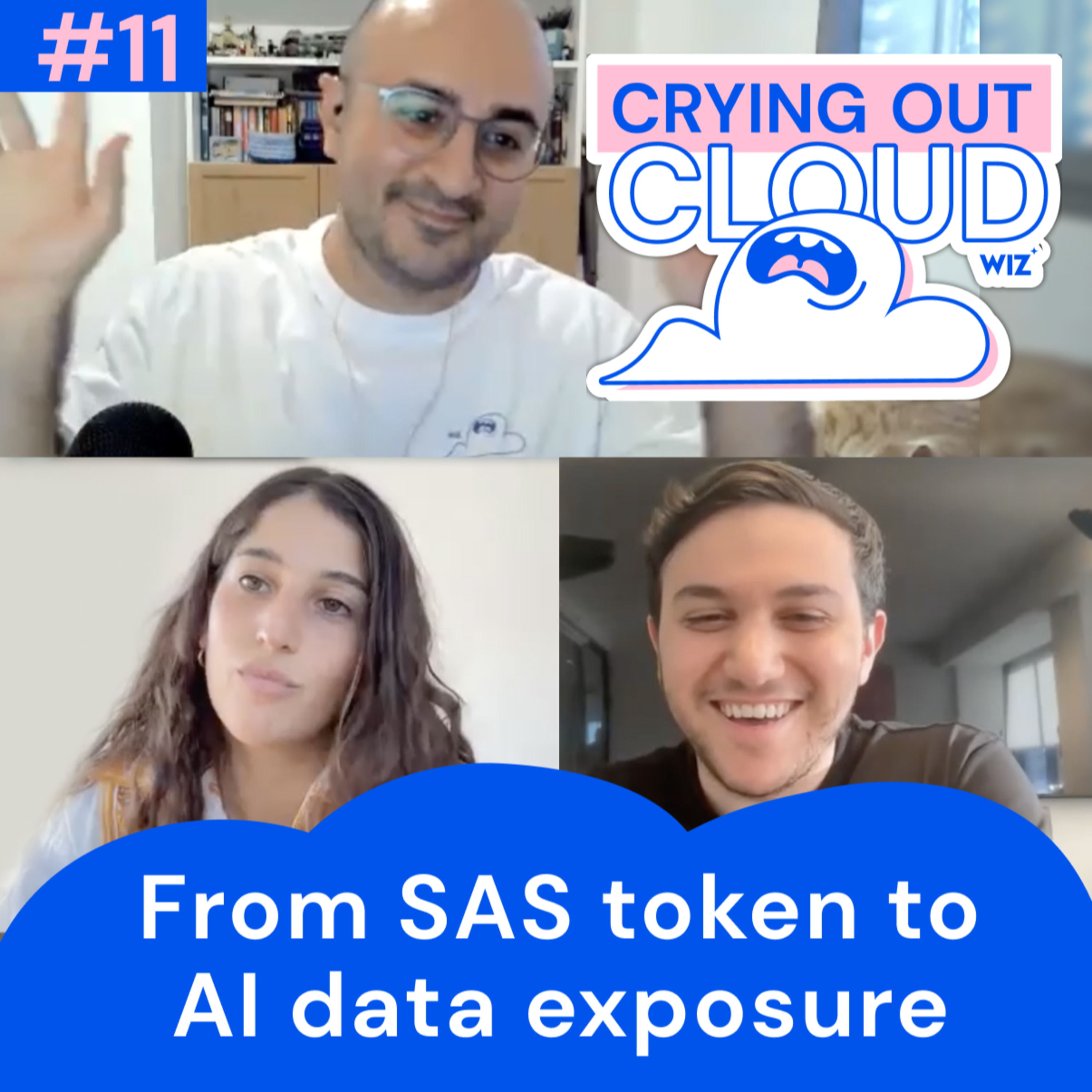#11 - From SAS token to AI data exposure (with special guest - Hillai Ben-Sasson)