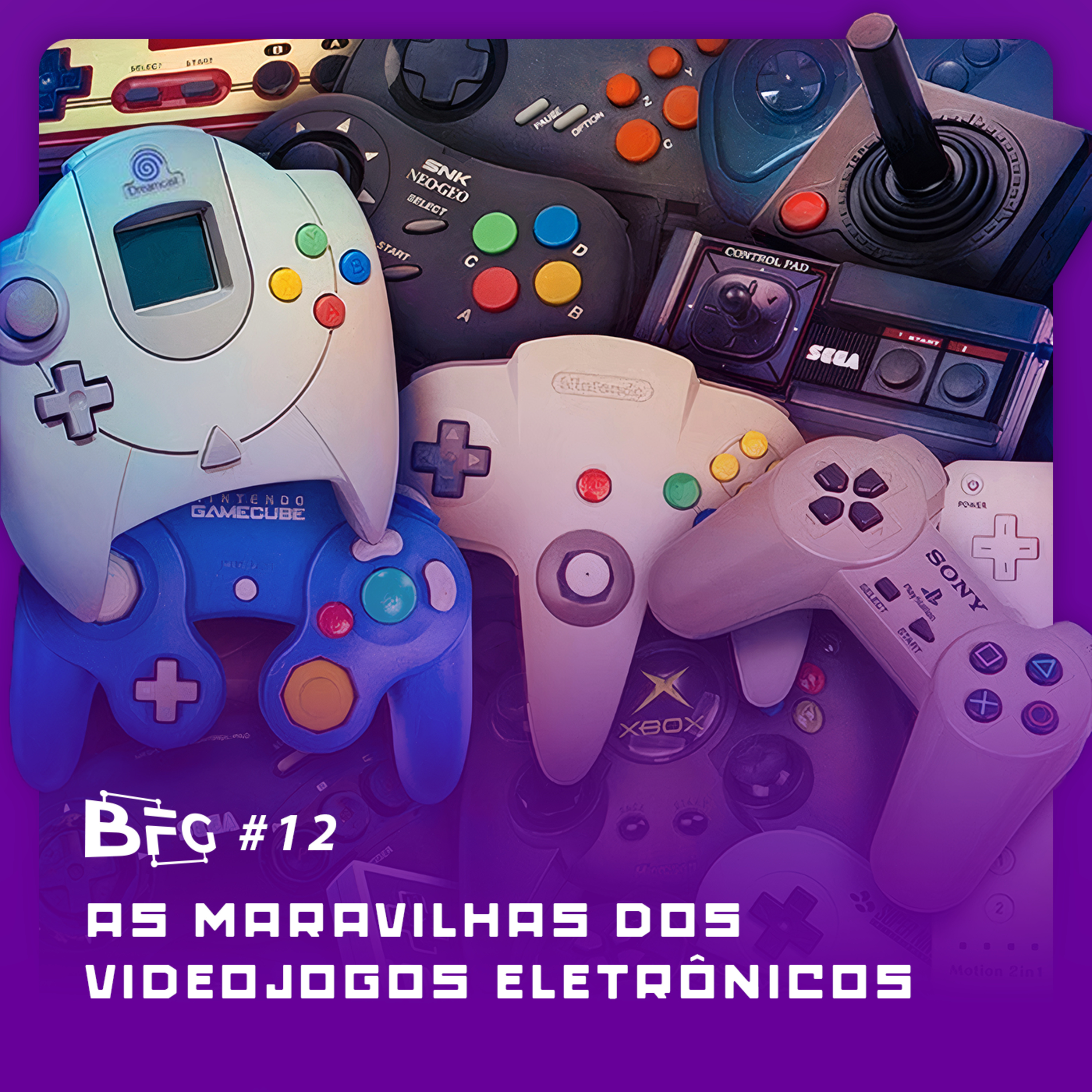 BFG #12 - As Maravilhas dos Videojogos Eletrônicos