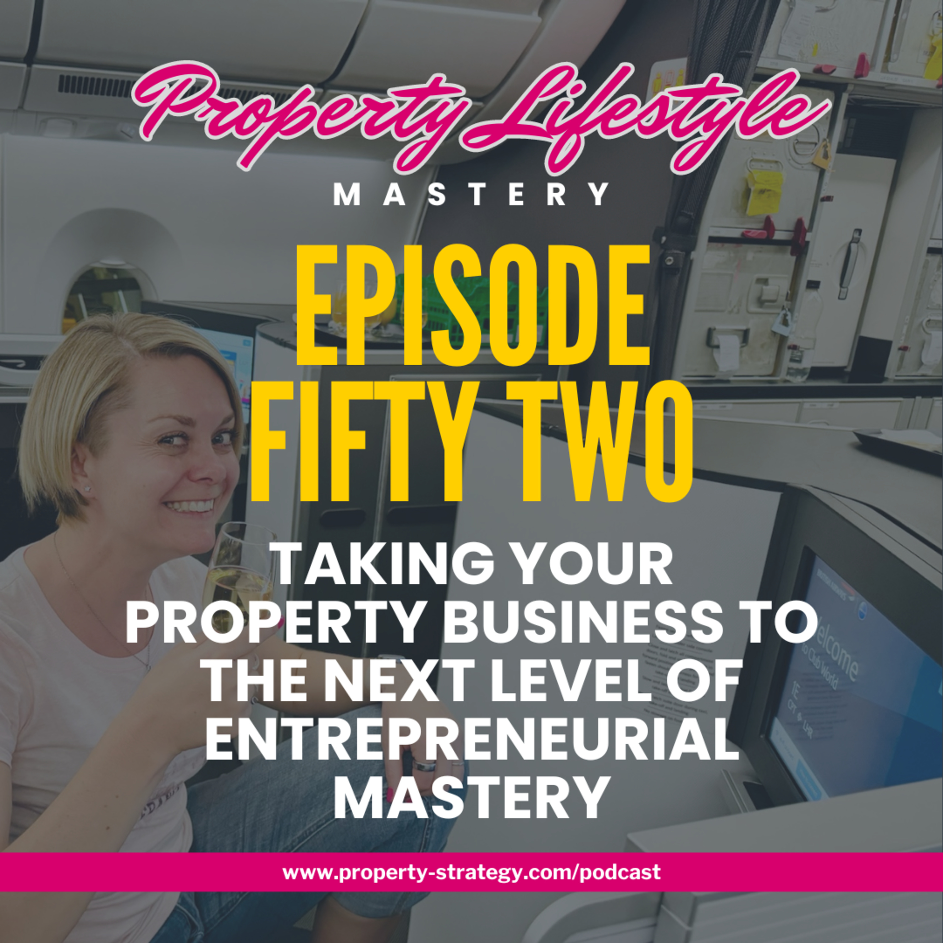 Property Lifestyle Mastery | Build a property investment business that creates financial freedom