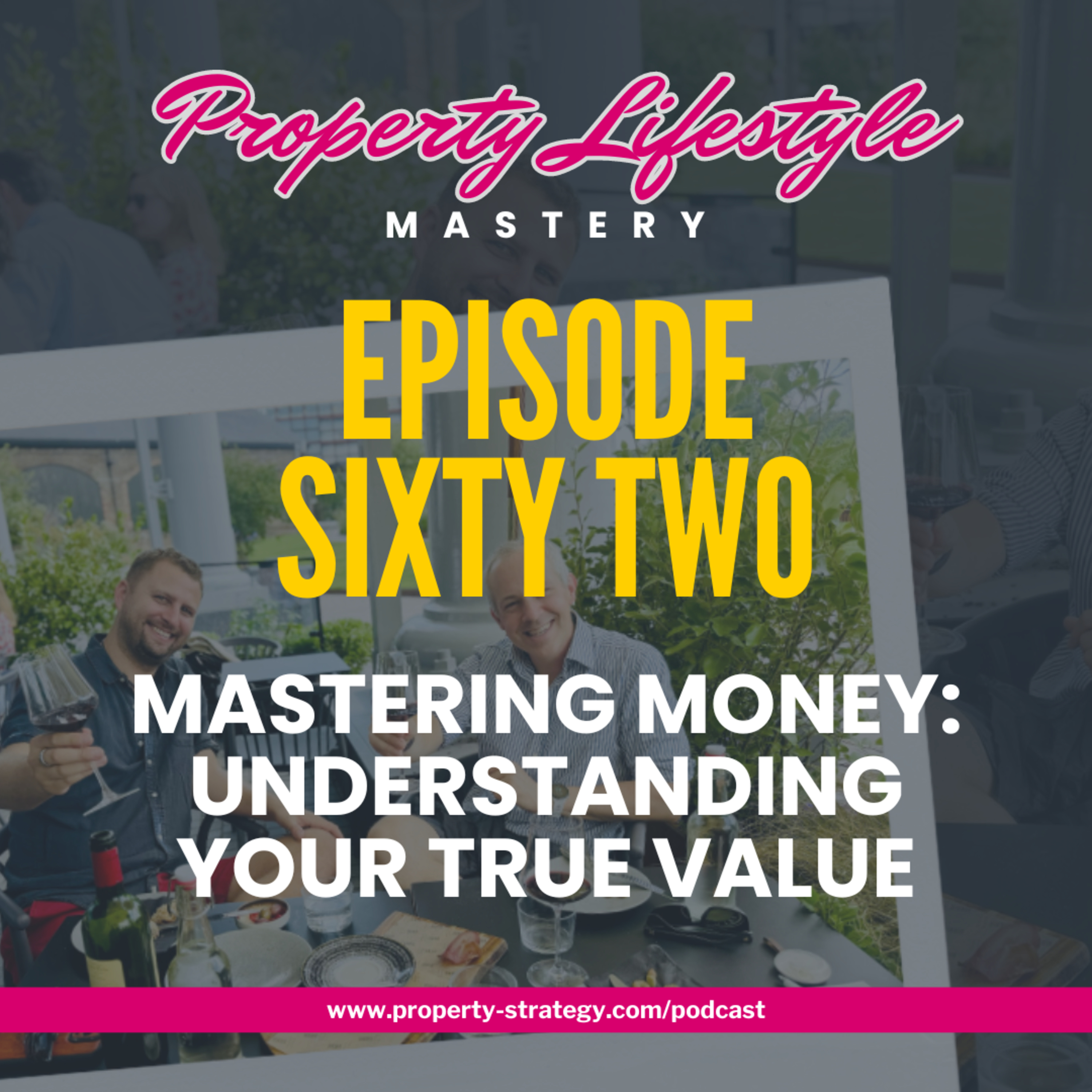 Property Lifestyle Mastery | Build a property investment business that creates financial freedom