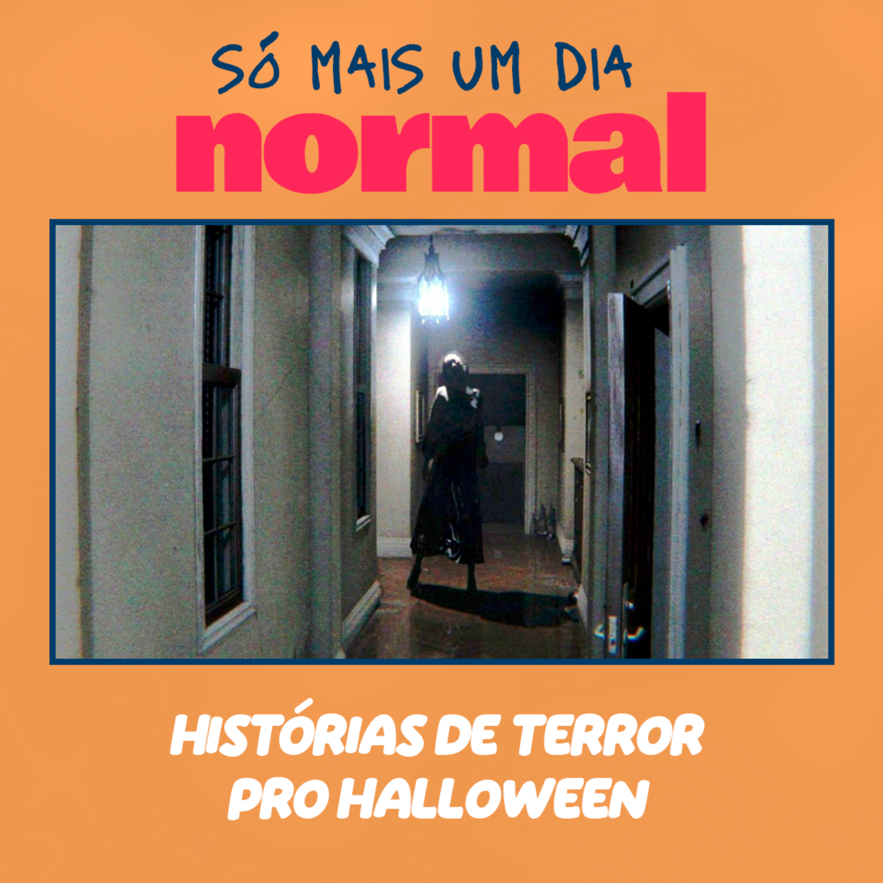 Só mais um dia normal