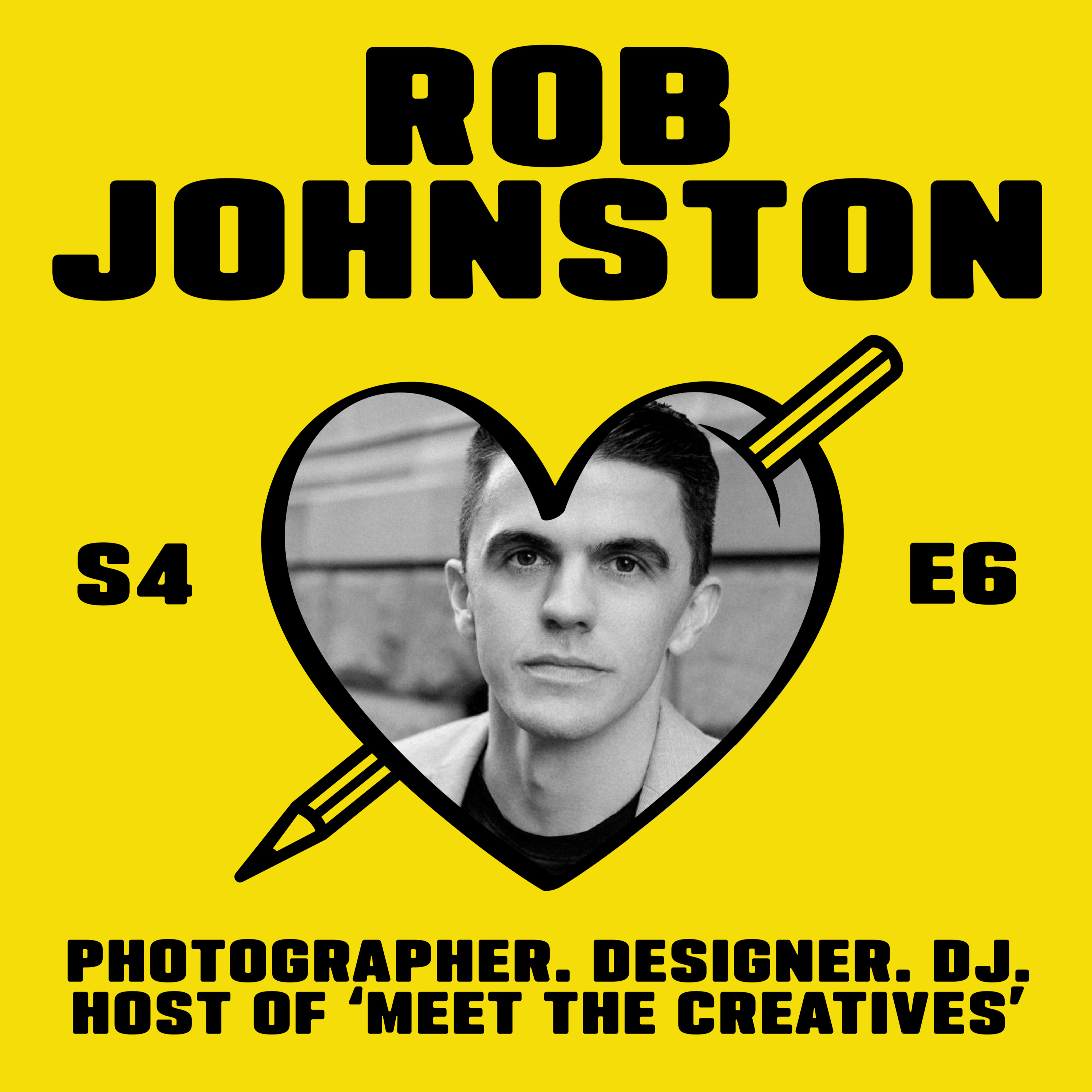 S04 E06: Rob Johnston – The Secrets to Success episode artwork