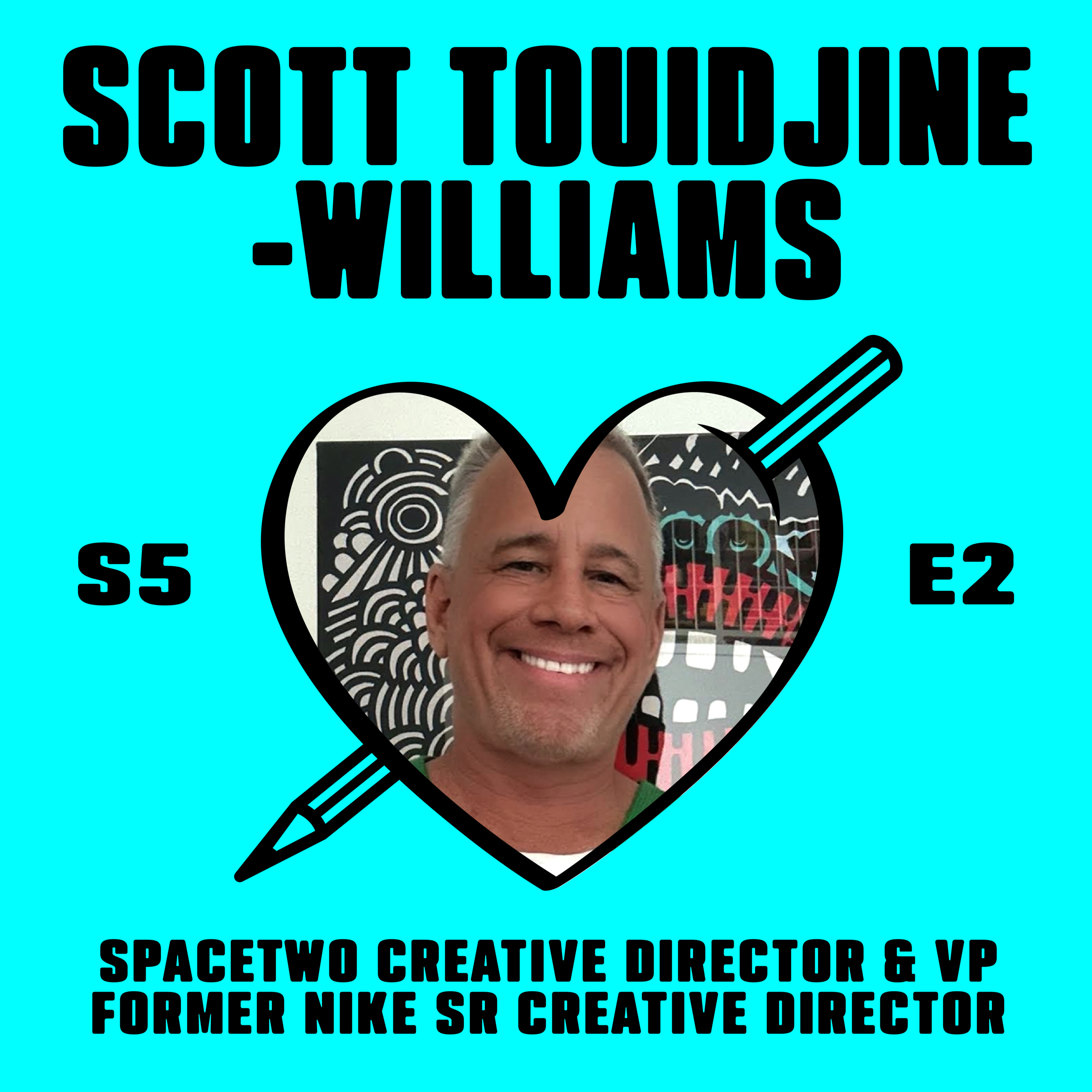 S05 E02: Scott Touidjine-Williams – Why I left Nike after 20 years episode artwork
