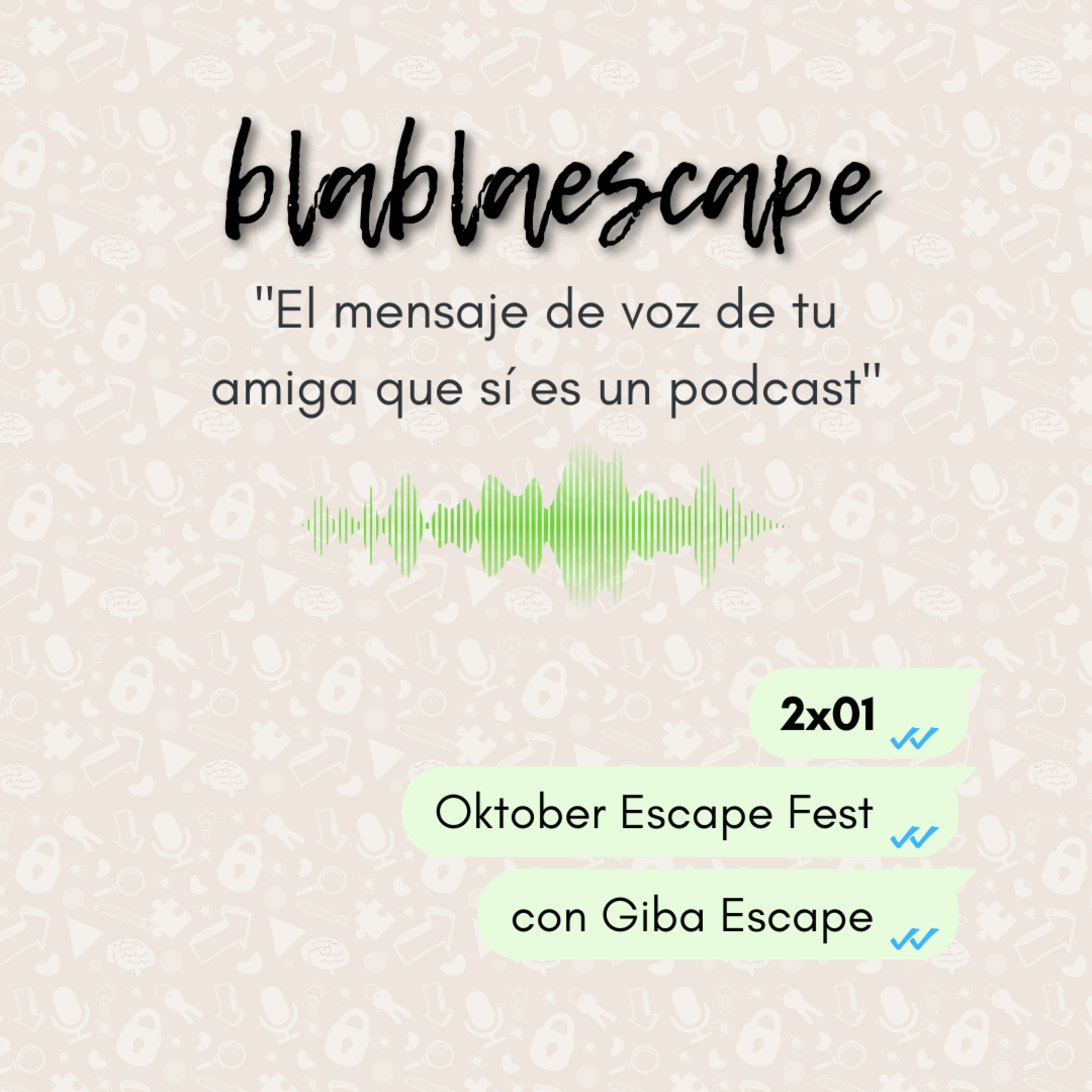 Blablaescape: el mensaje de voz de tu amiga que sí es un podcast