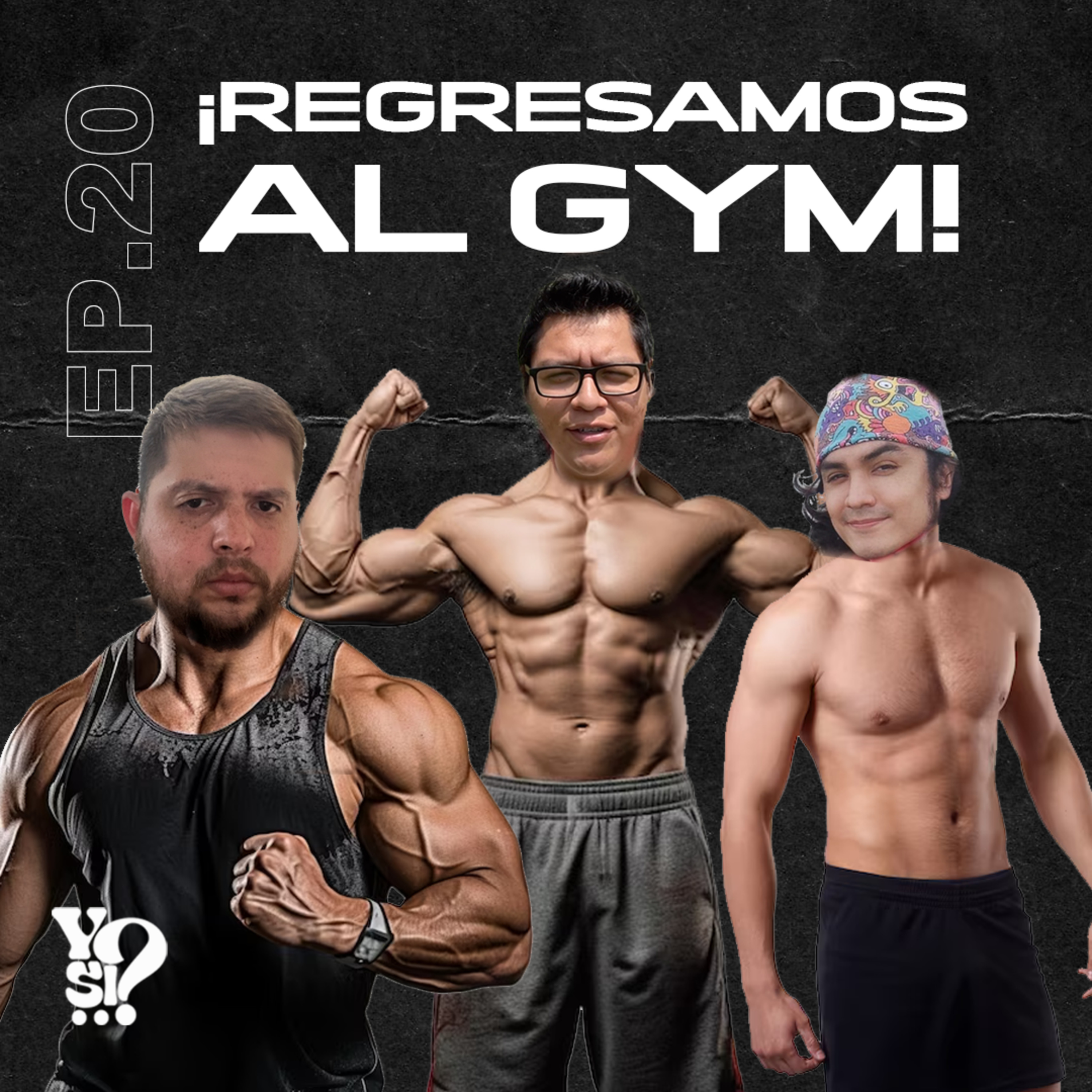 EP. 20 - ¡REGRESAMOS AL GYM! 🏃‍♂️💪🏻 | Tipos de personas en el Gym, los coach mirones y más🔥😂 episode artwork