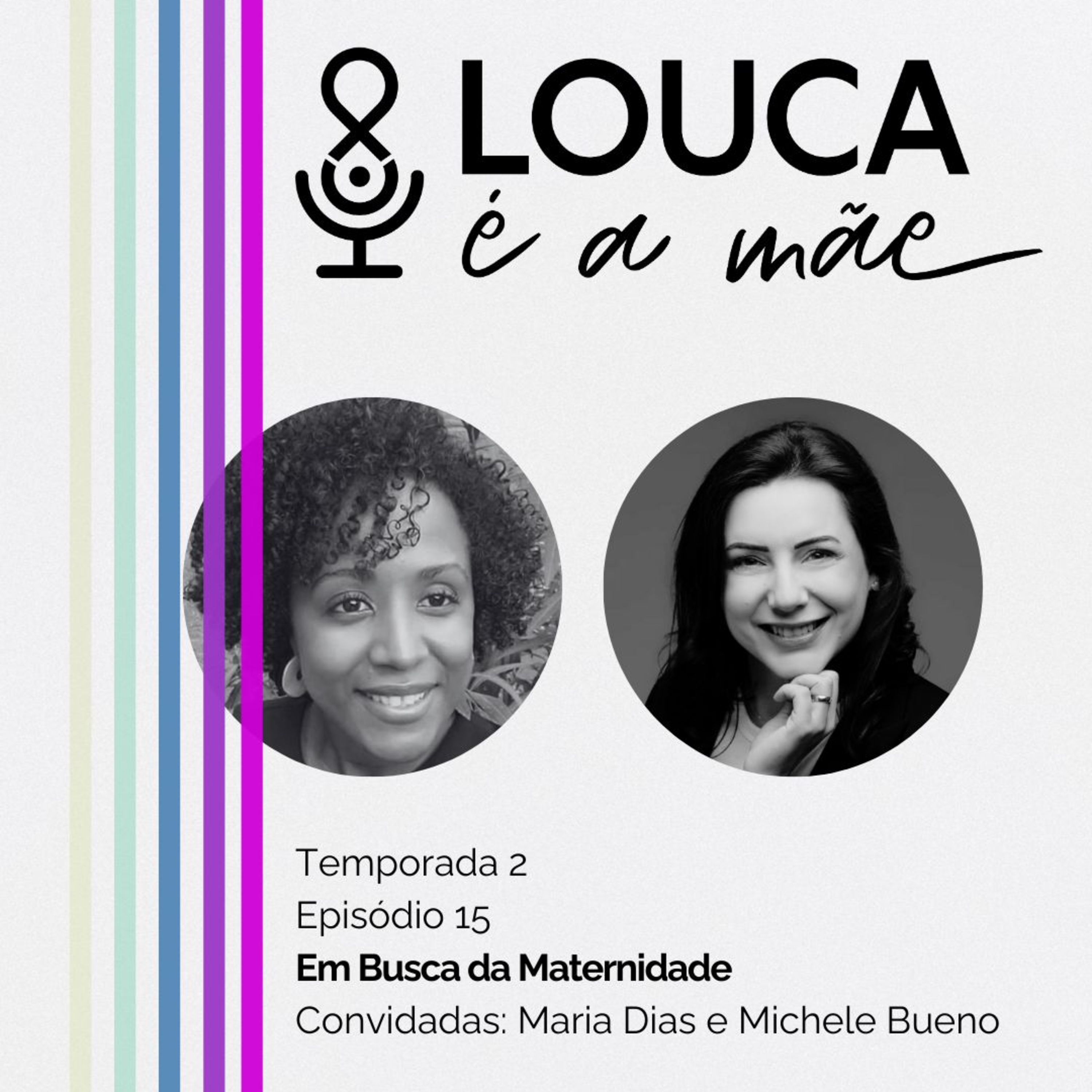 Louca é a mãe!