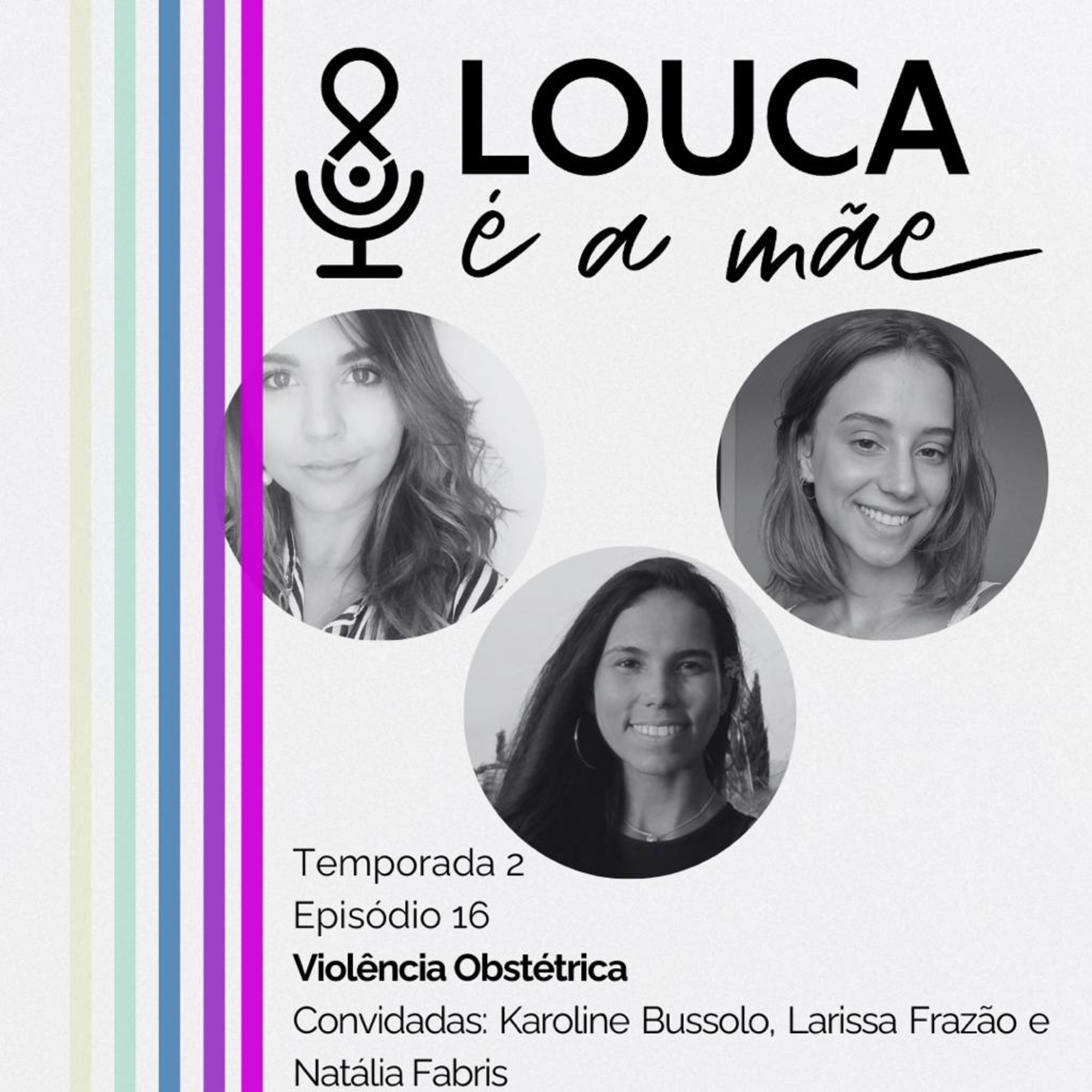 Louca é a mãe!