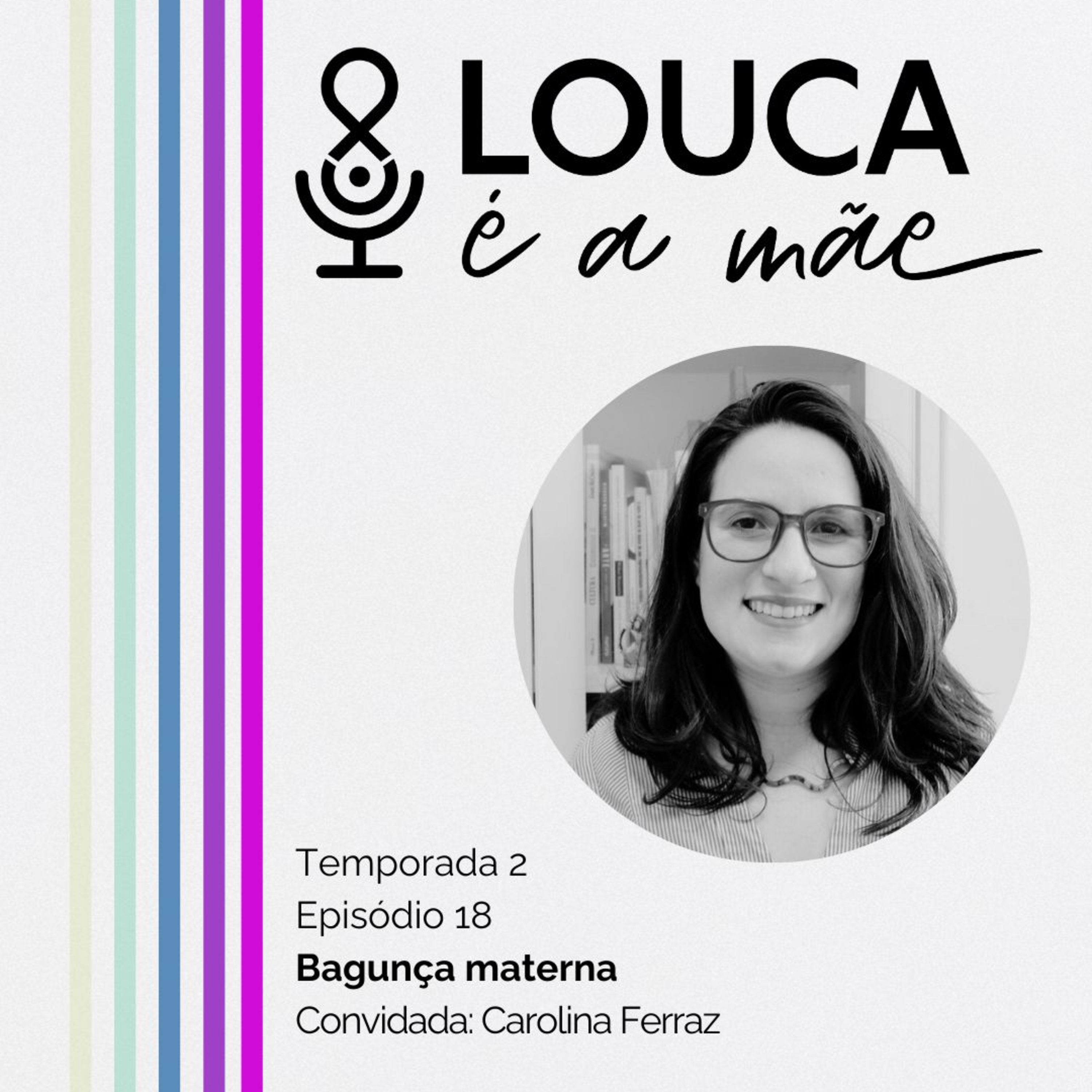 Louca é a mãe!