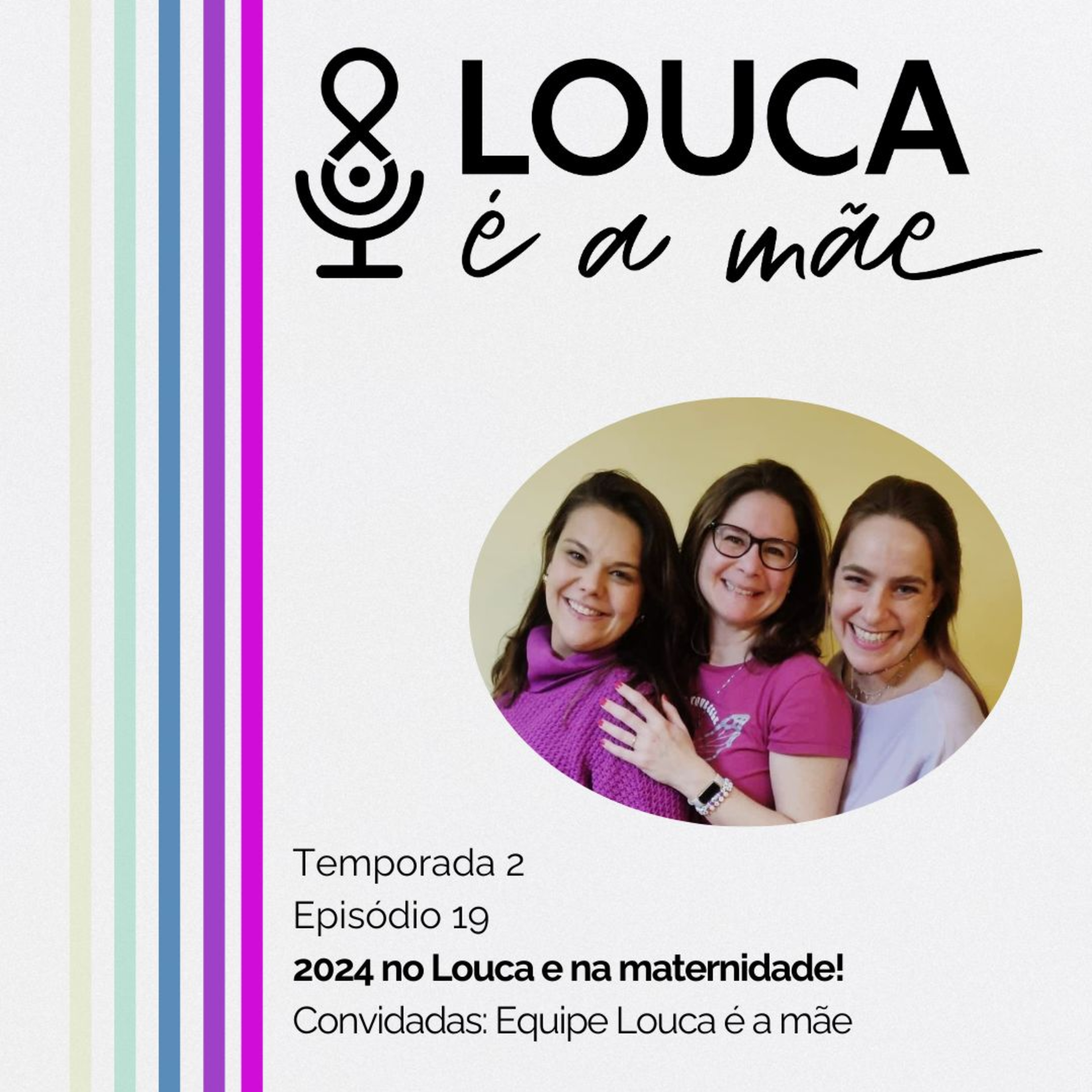Louca é a mãe!