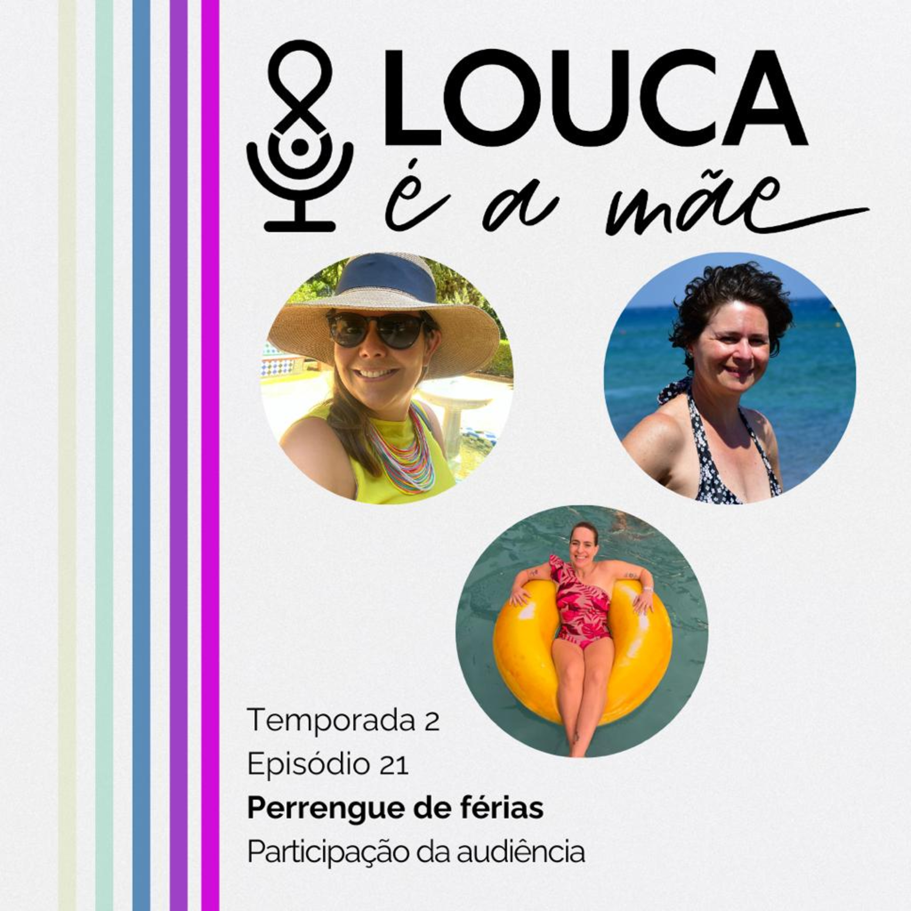 Louca é a mãe!