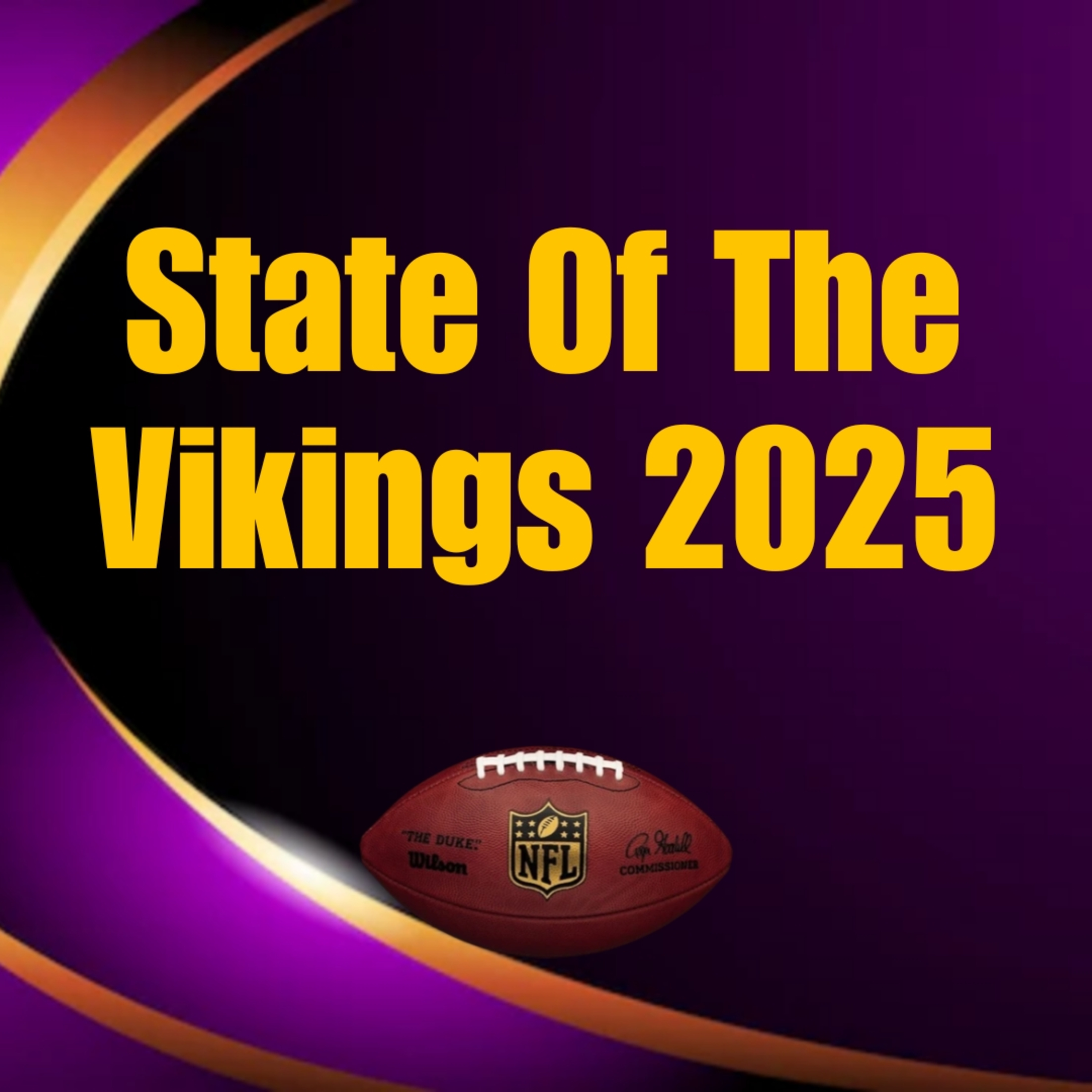 State Of The Vikings 2025 EP452