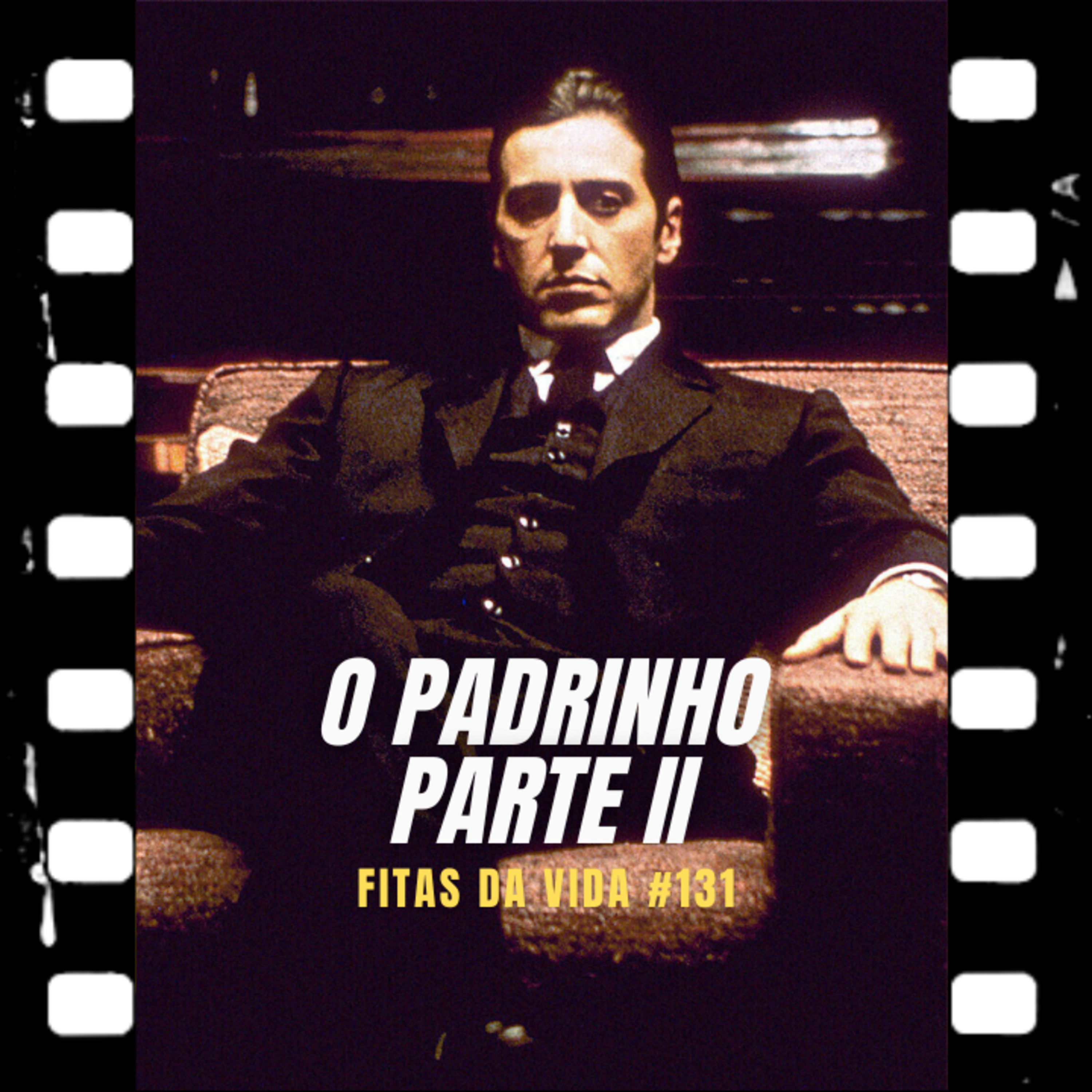 O Padrinho: Parte II (1974) Francis Ford Coppola com João Dinis episode artwork