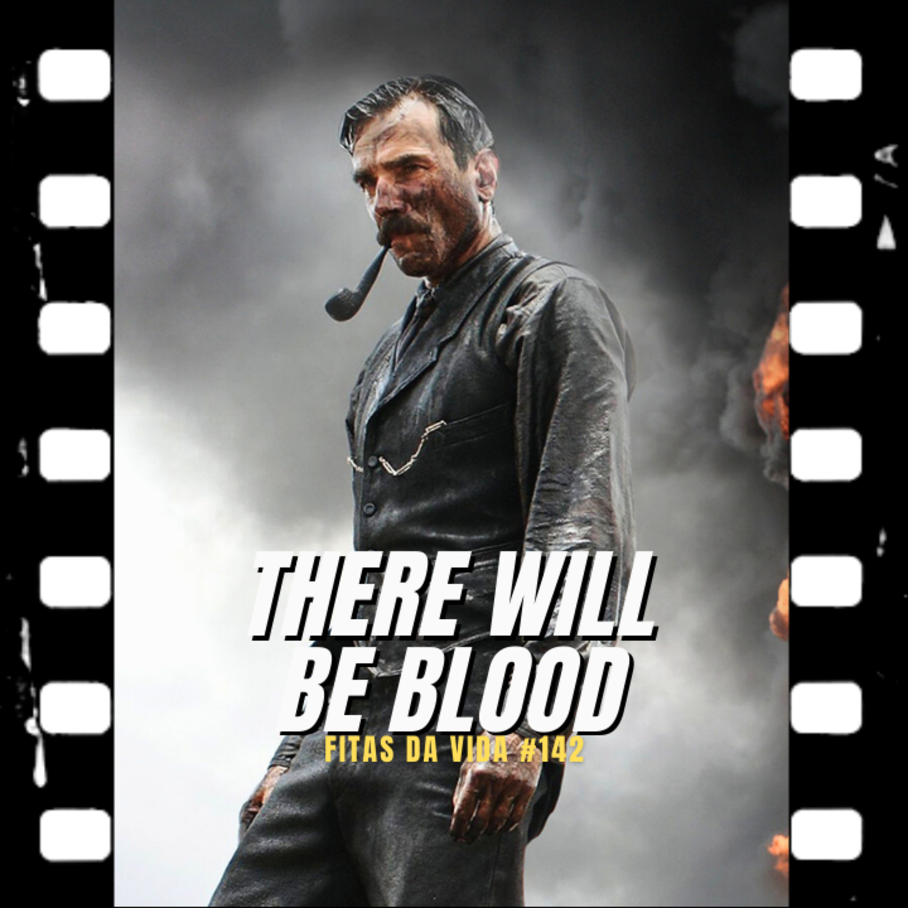 There Will Be Blood (2007) Paul Thomas Anderson