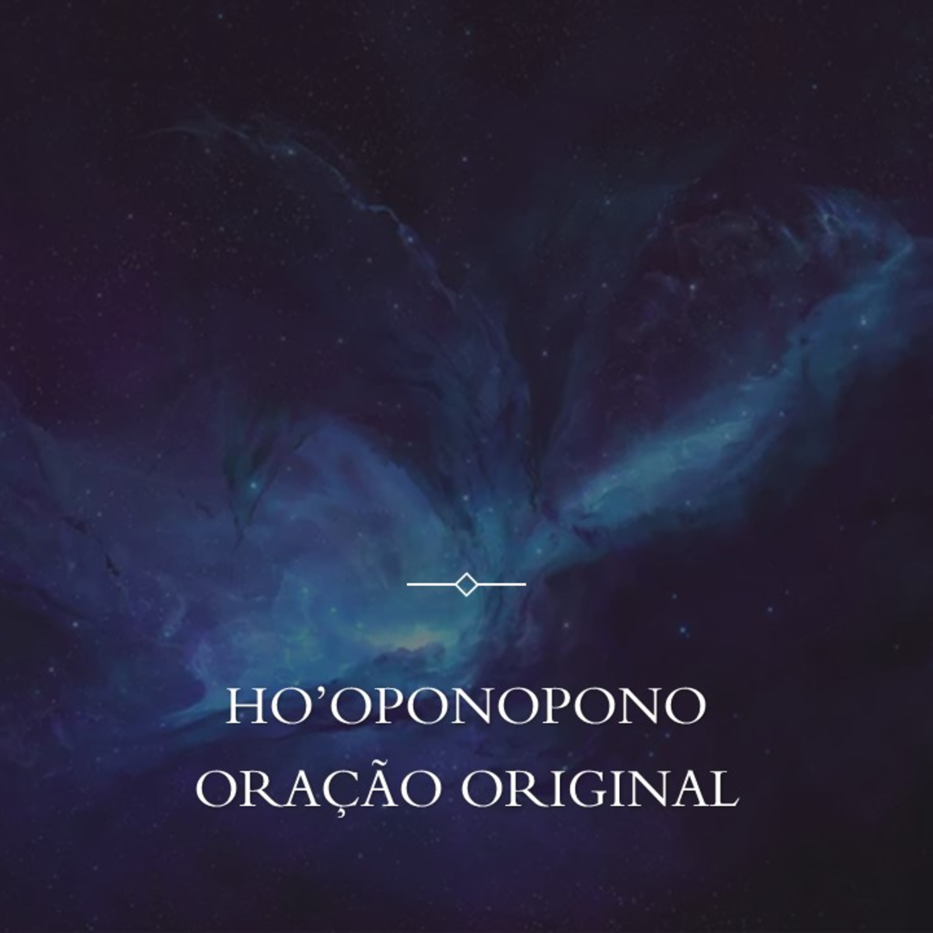 Ho'Oponopono Oração Original episode artwork