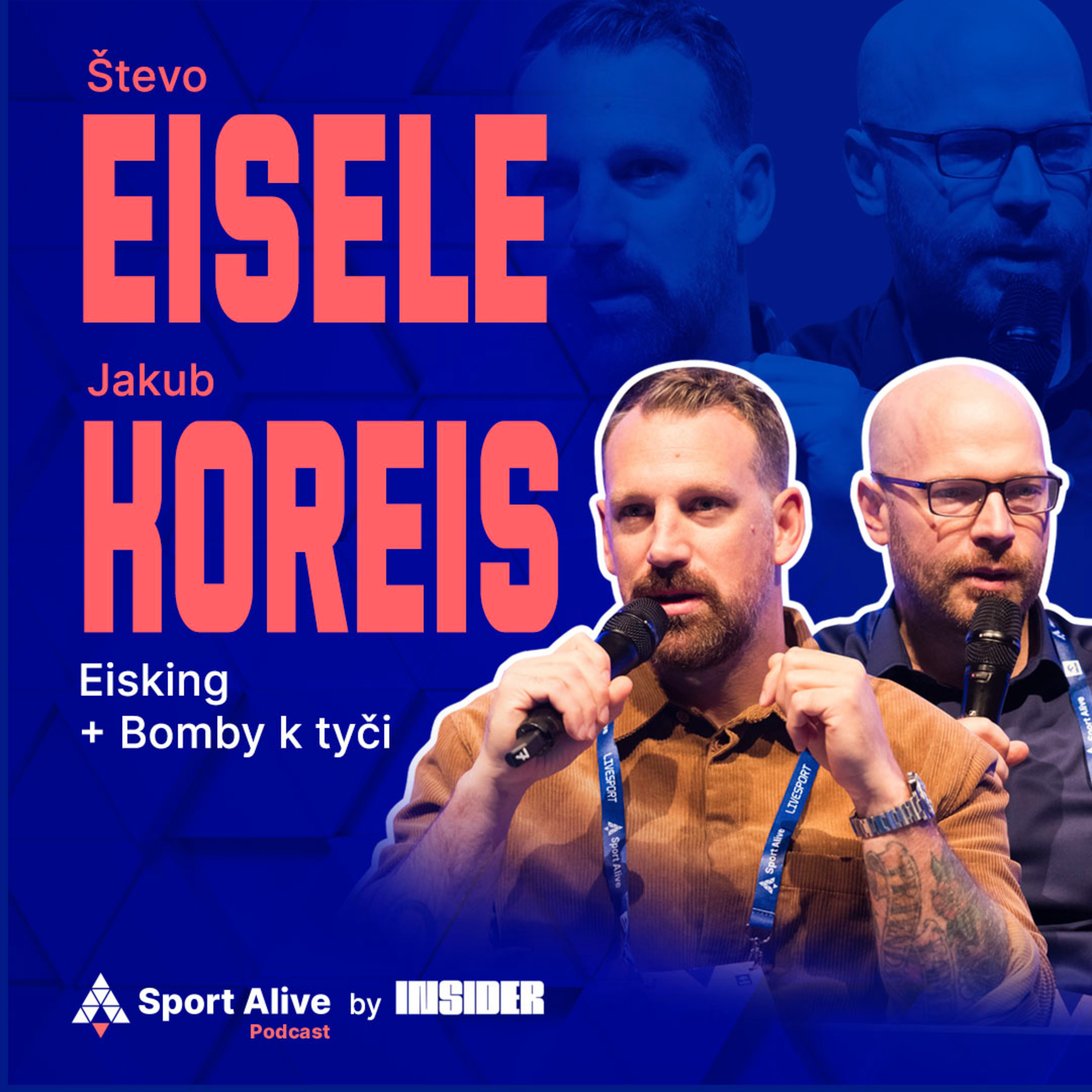 Sport Alive Podcast #19 - Jak monetizovat sportovní komunitu? Radí Števo Eisele a Jakub Koreis
