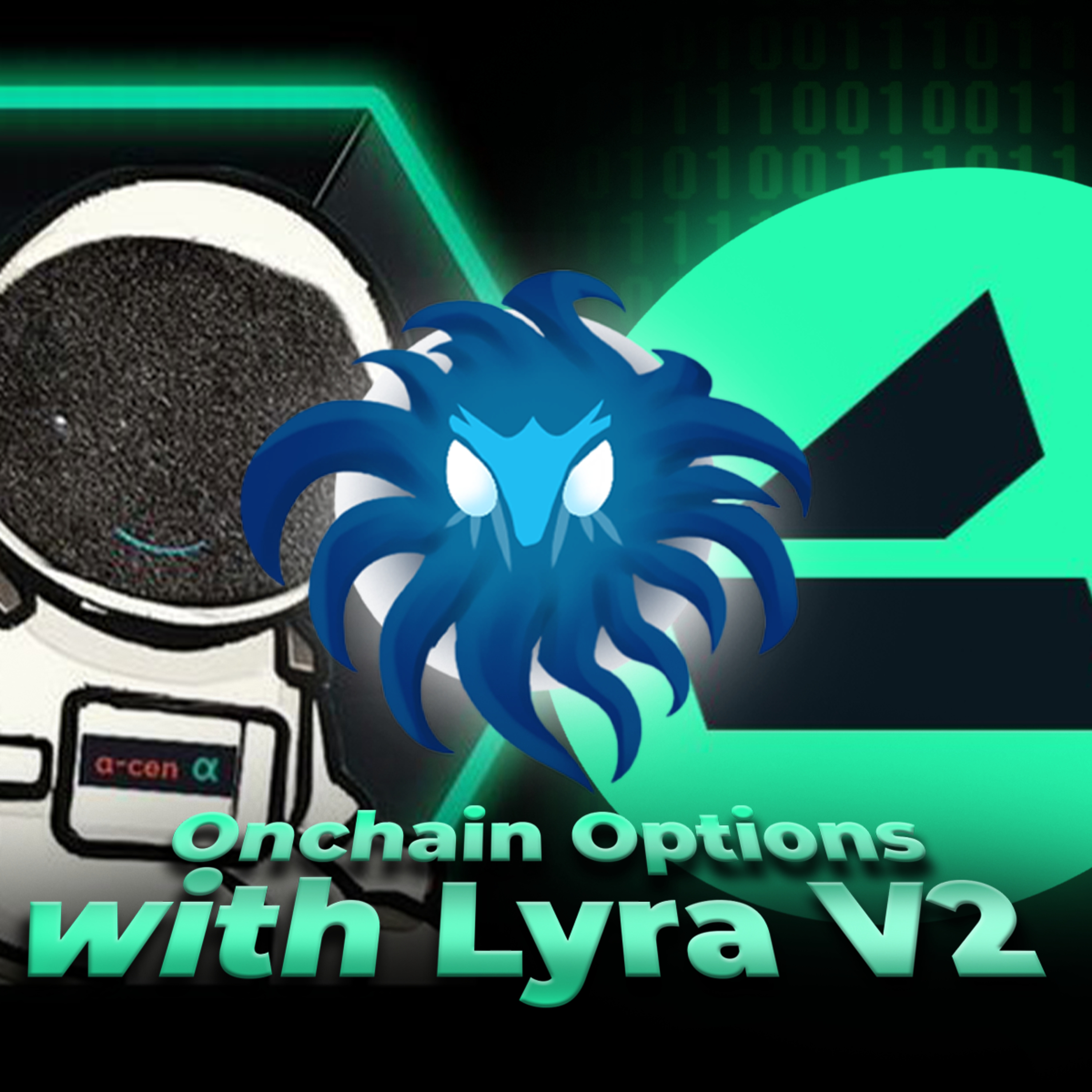 Onchain Options and Lyra v2 with α-cen episode artwork