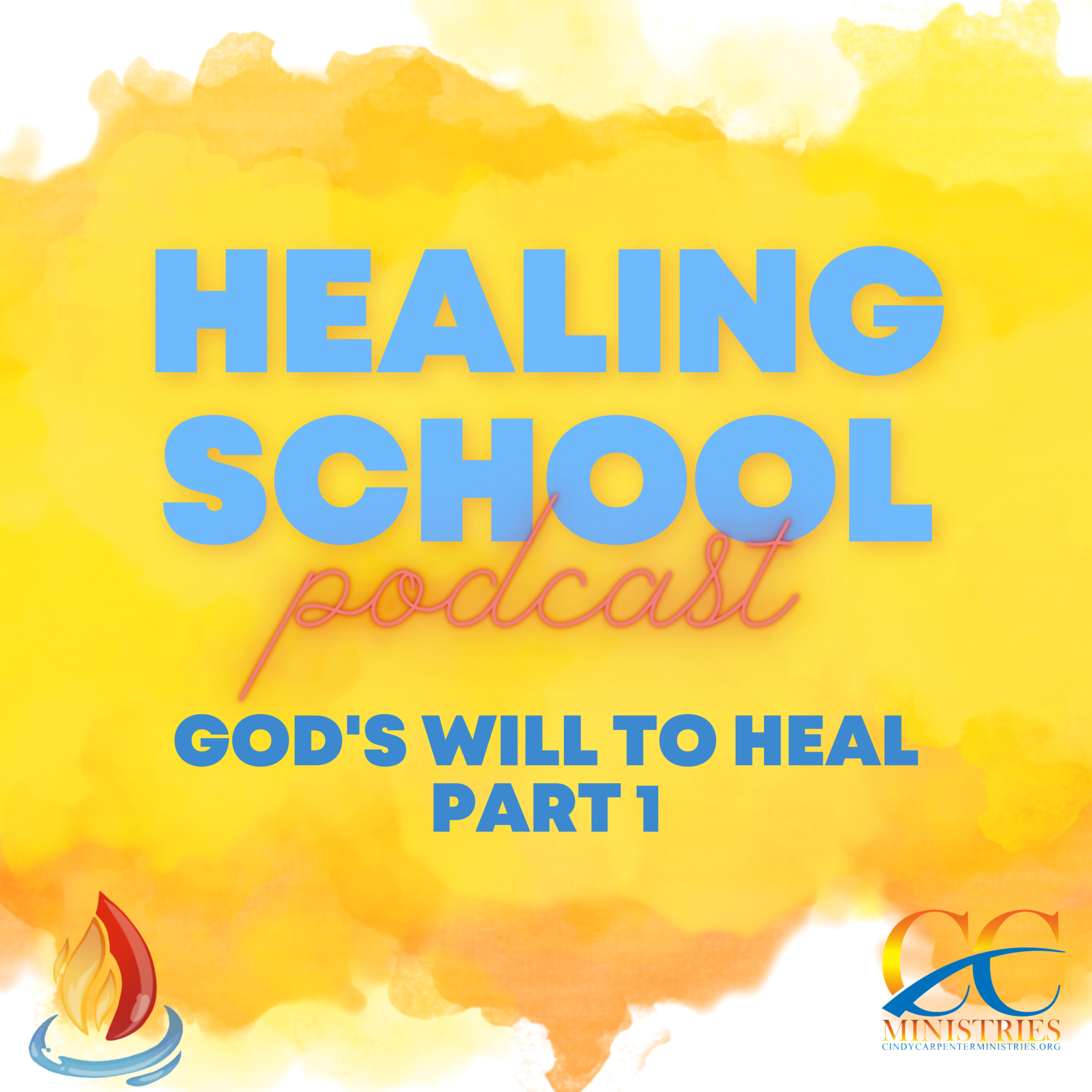 God's Will to Heal Part 1 episode artwork