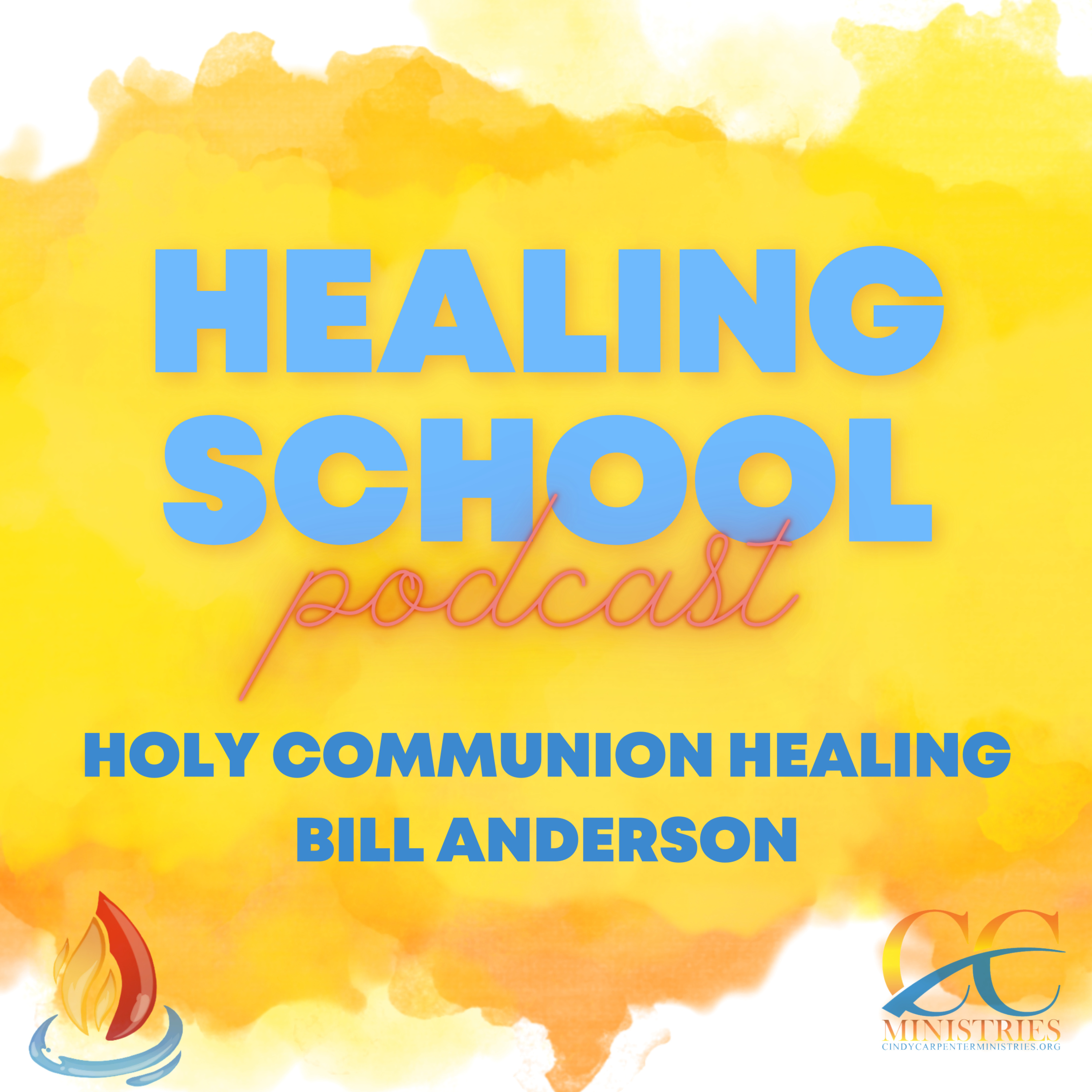 Holy Communion Healing episode artwork