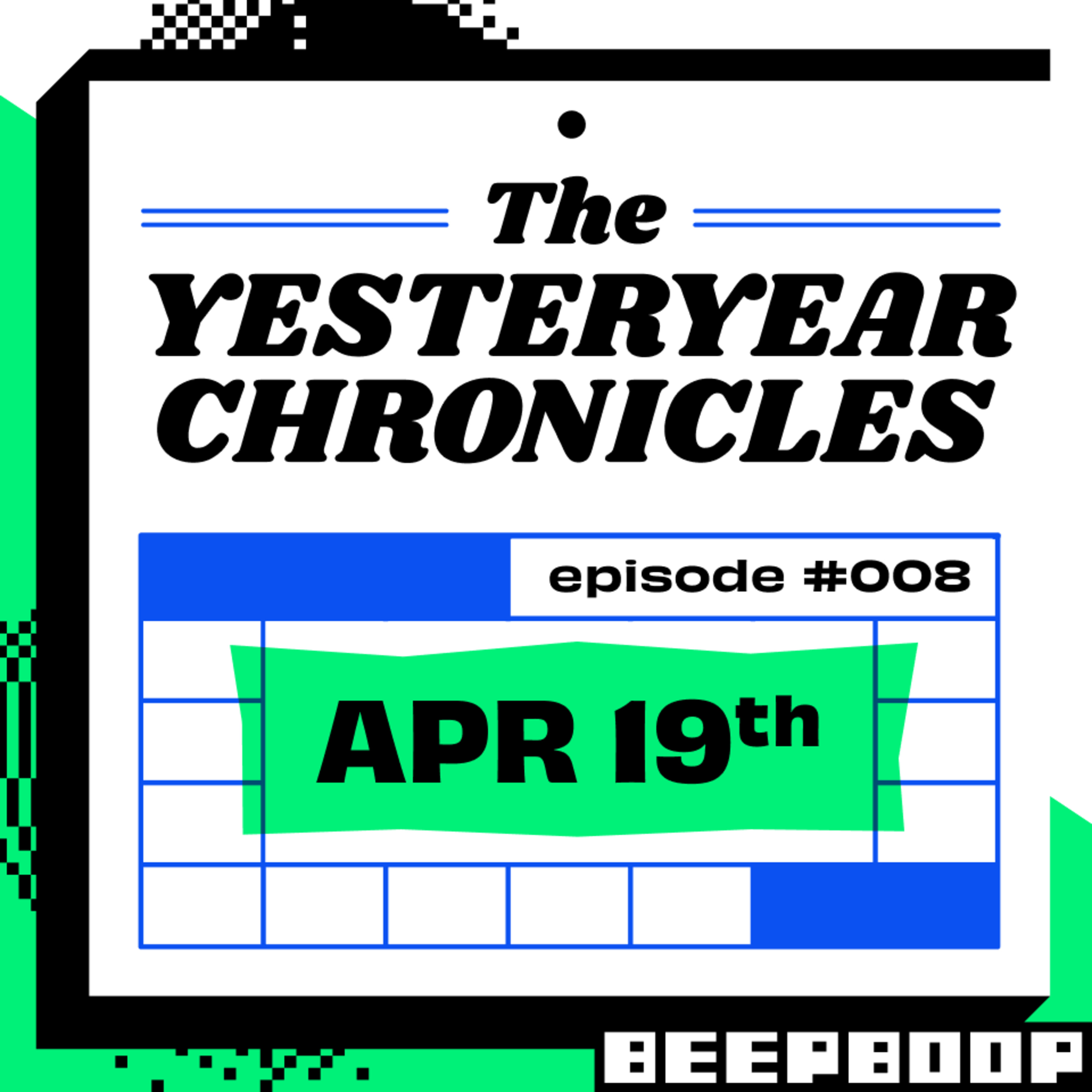 The Yesteryear Chronicles #008 - April 19th episode artwork