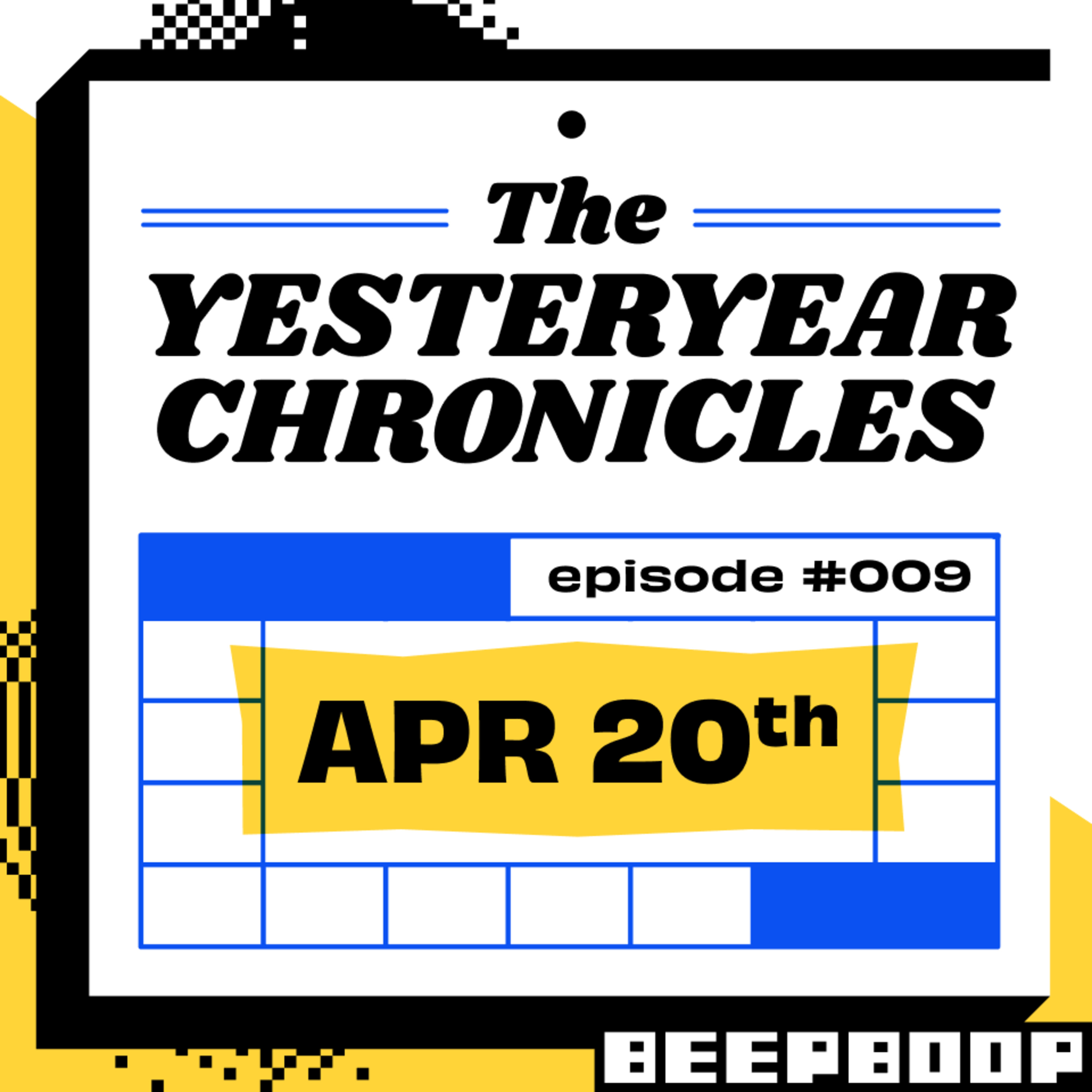 The Yesteryear Chronicles #009 - April 20th episode artwork