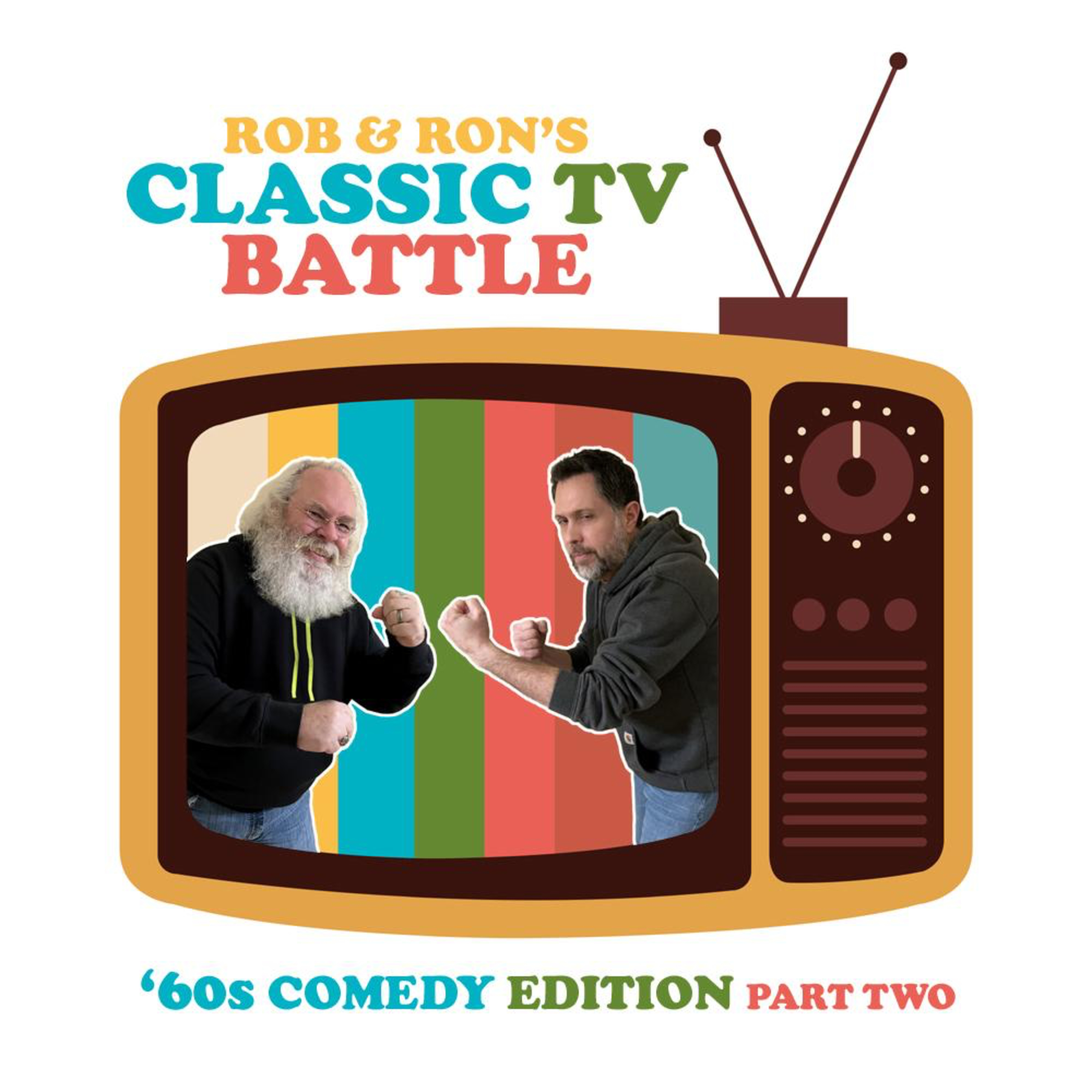 Episode 64 Rob & Ron's Classic TV Battle 60's Comedy Part 2