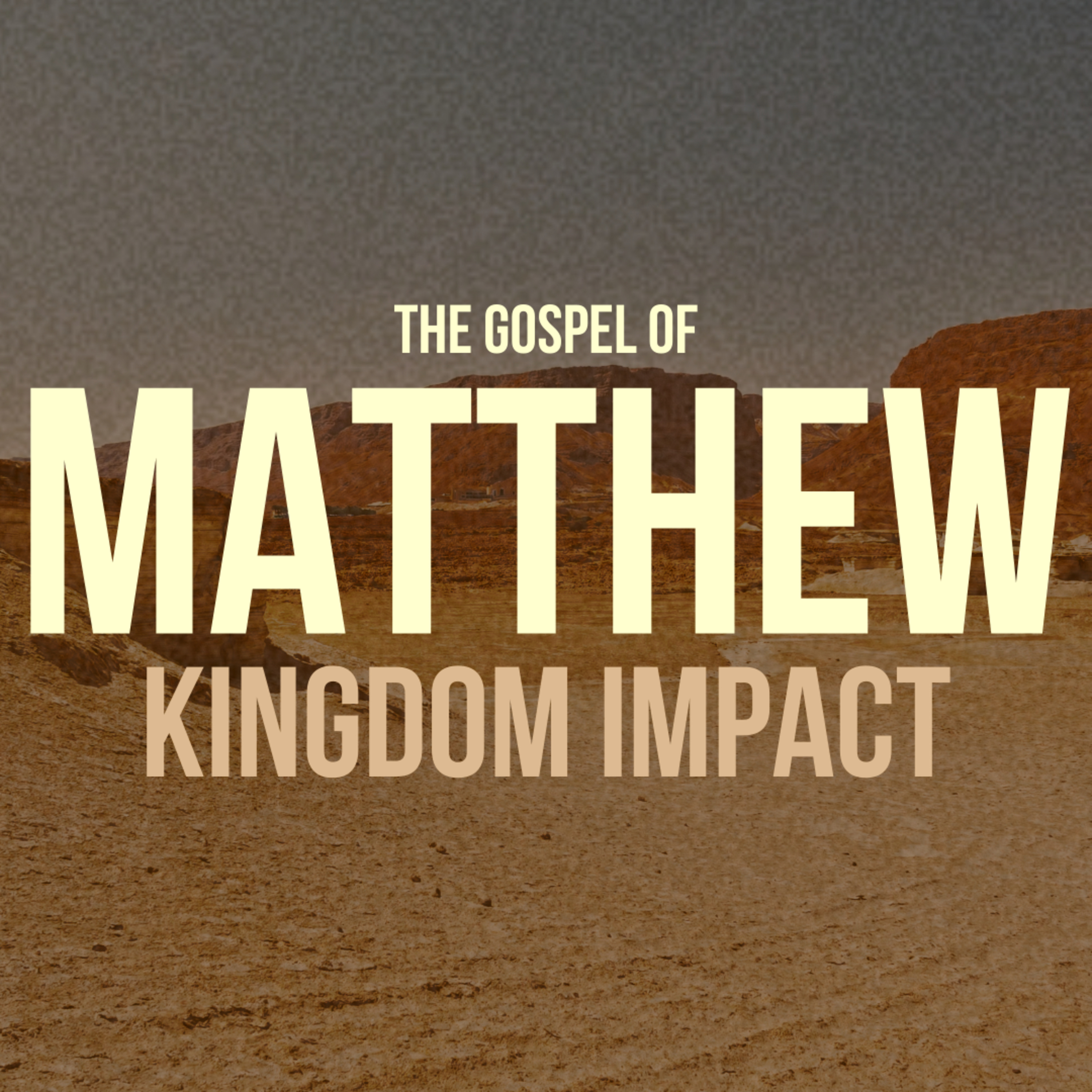 Kingdom Impact - The King is Coming Part 2 - March 29th episode artwork