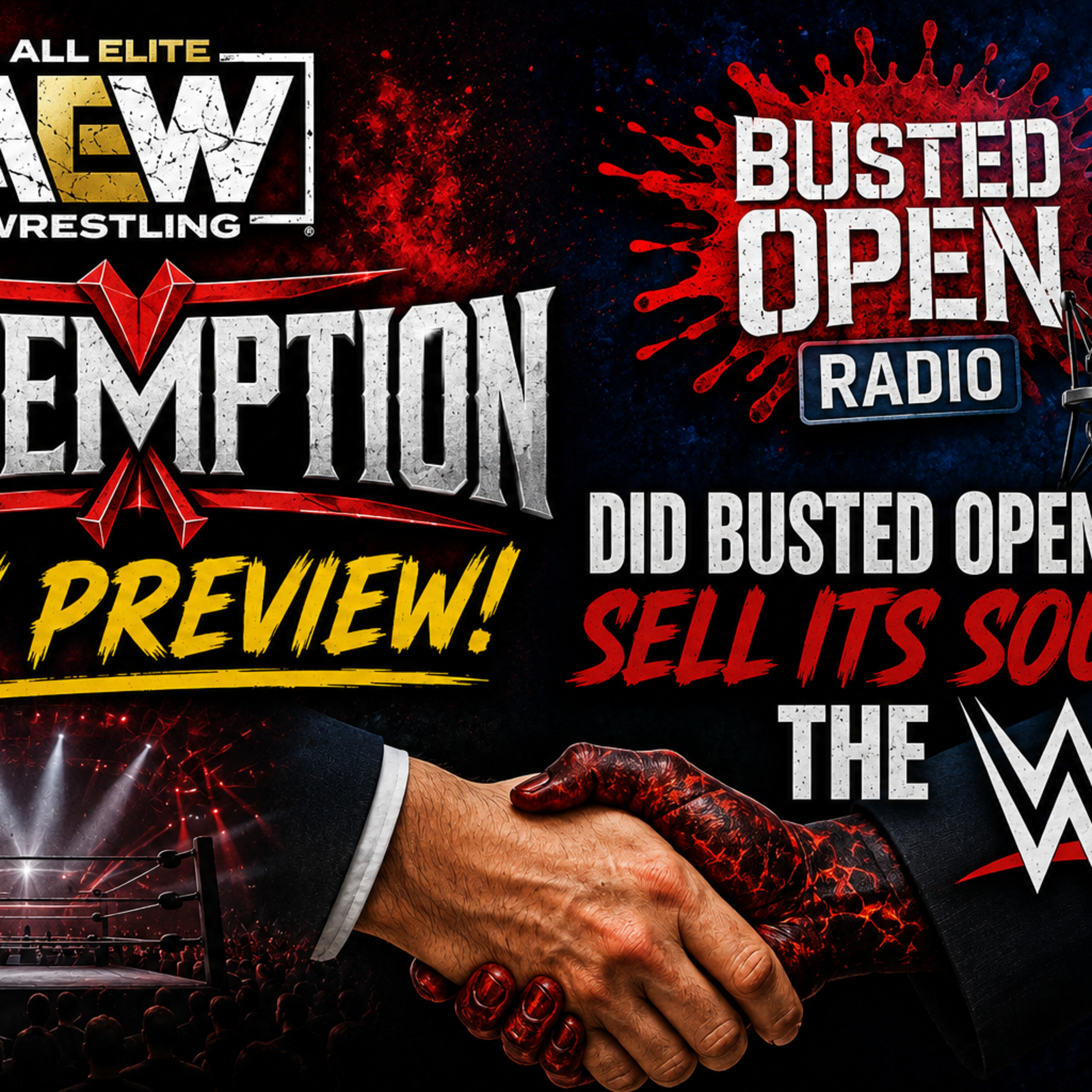 Official Preview for AEW Redemption PPV, Thoughts on Busted Open Radio and Updated Card on WWE Summer slam! episode artwork