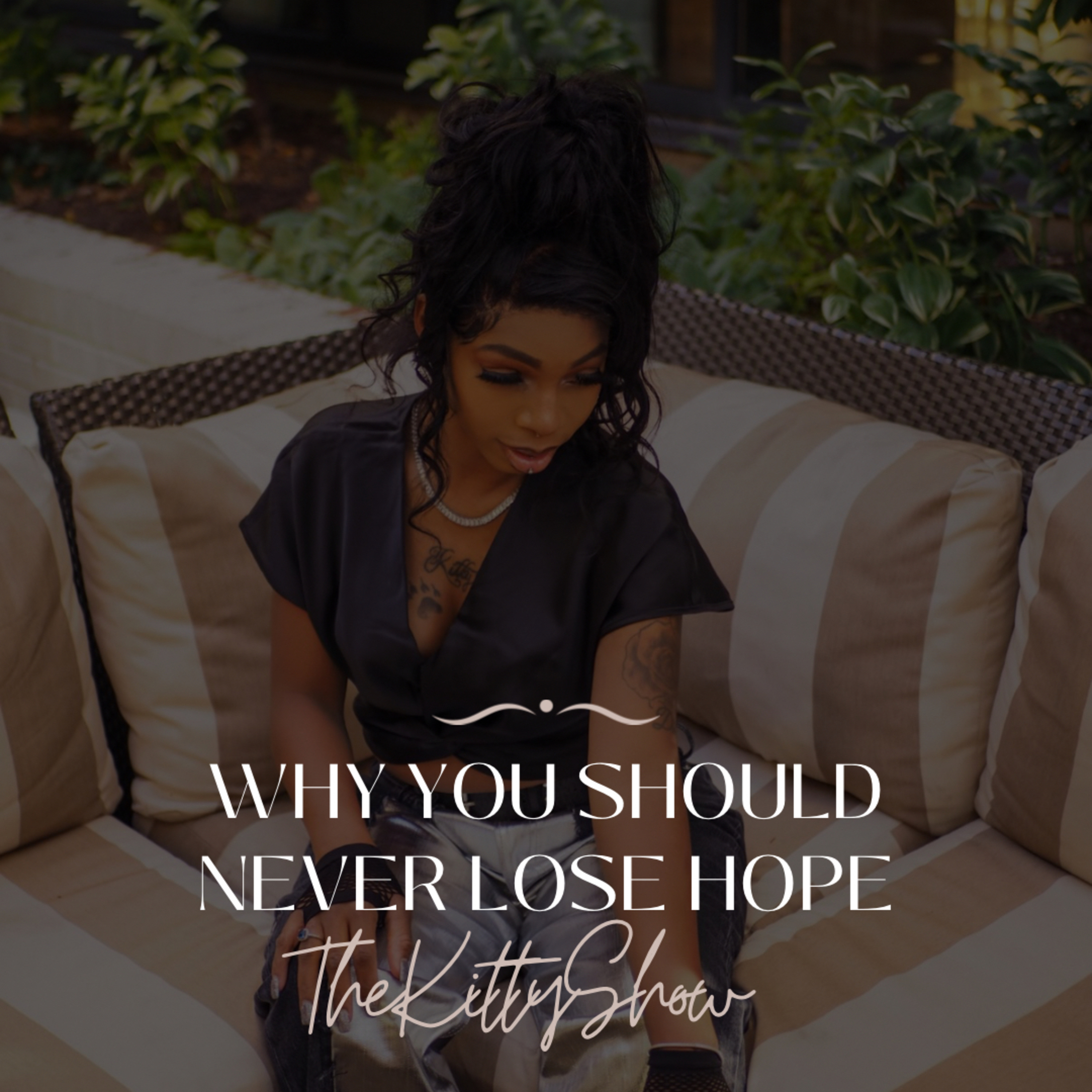 Why You Should Never Lose Hope episode artwork