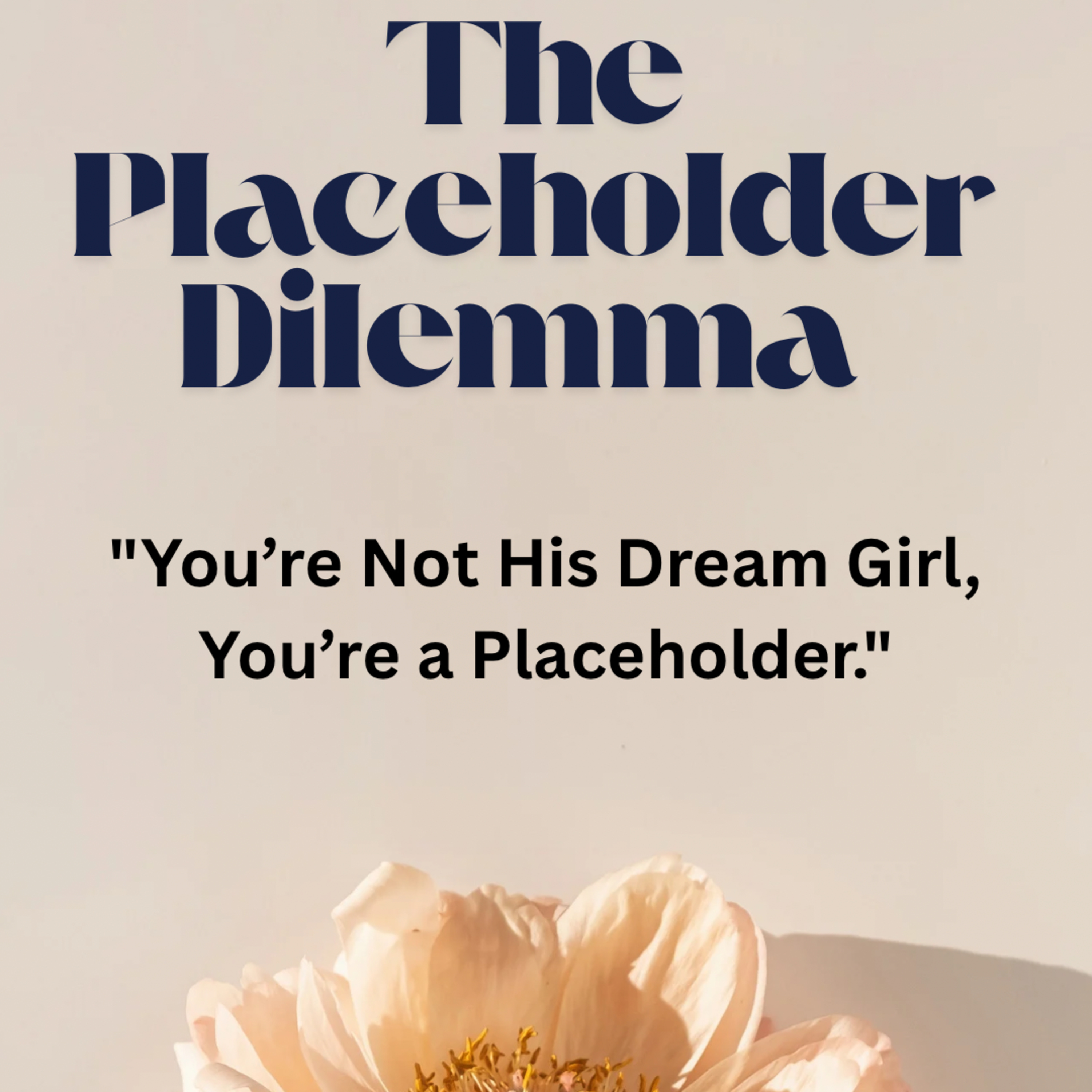 The Placeholder Dilemma  episode artwork