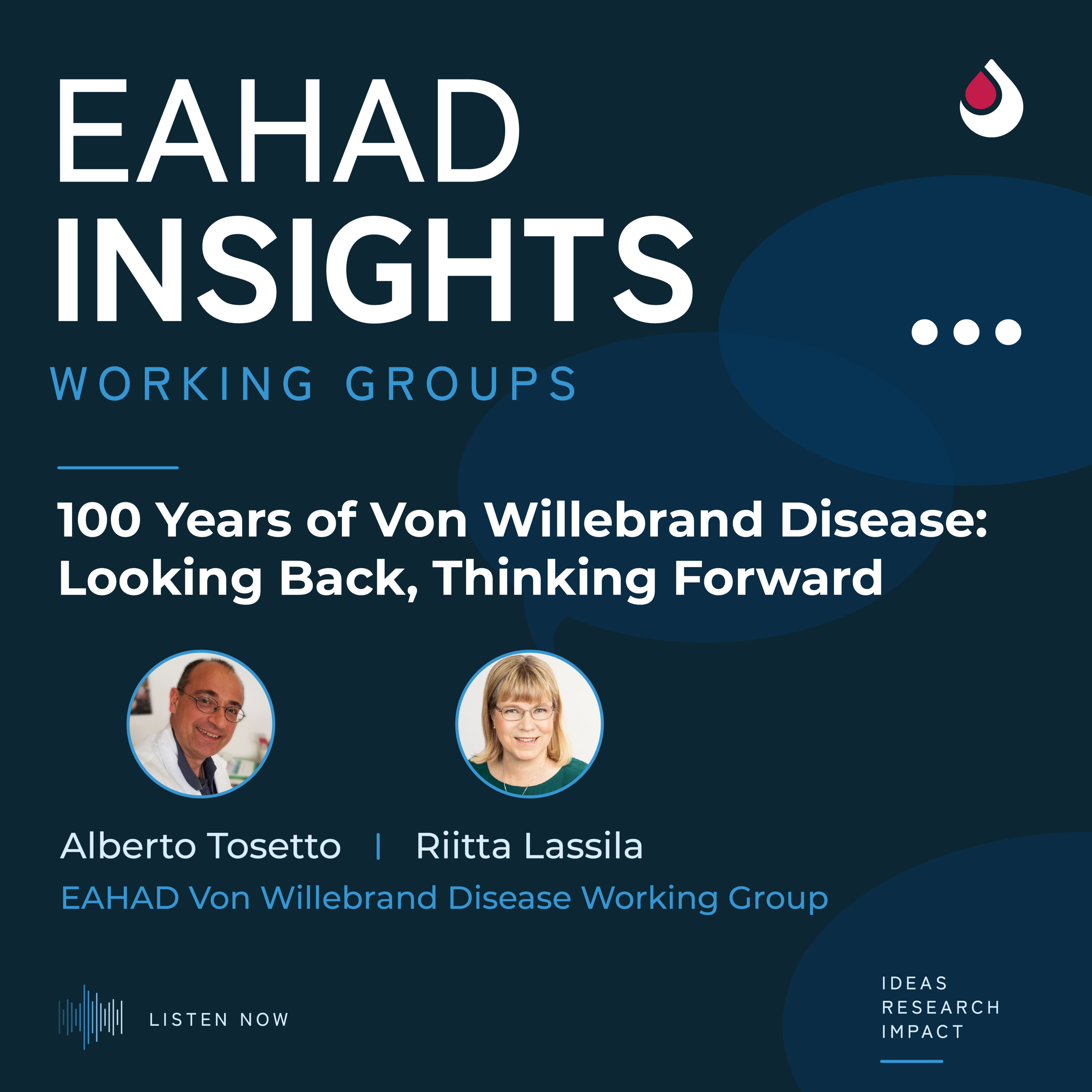 100 Years of Von Willebrand Disease: Looking Back, Thinking Forward episode artwork