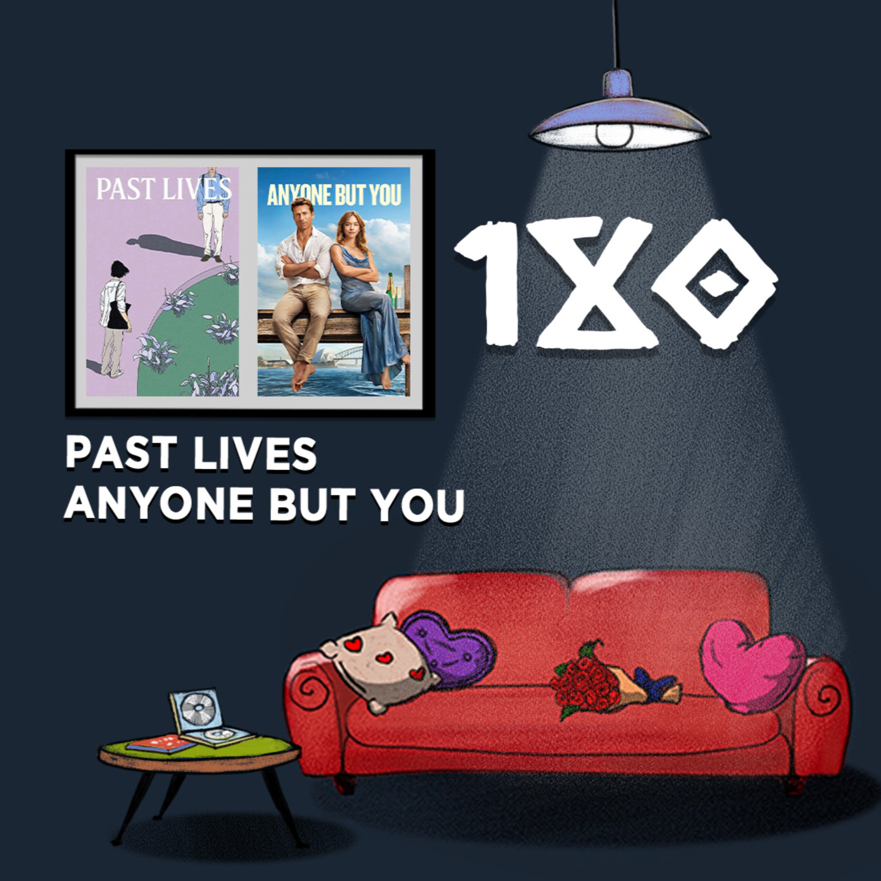 Salotto Monogatari 180 - Past Lives e Anyone but you episode artwork