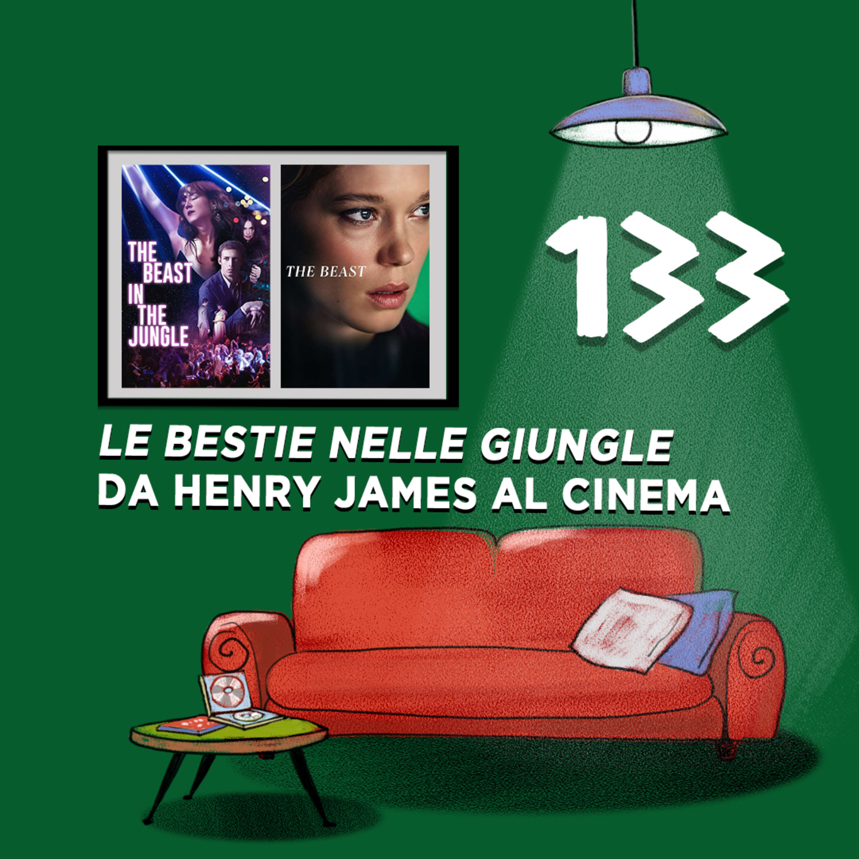Le bestie nelle giungle: da Henry James al cinema episode artwork