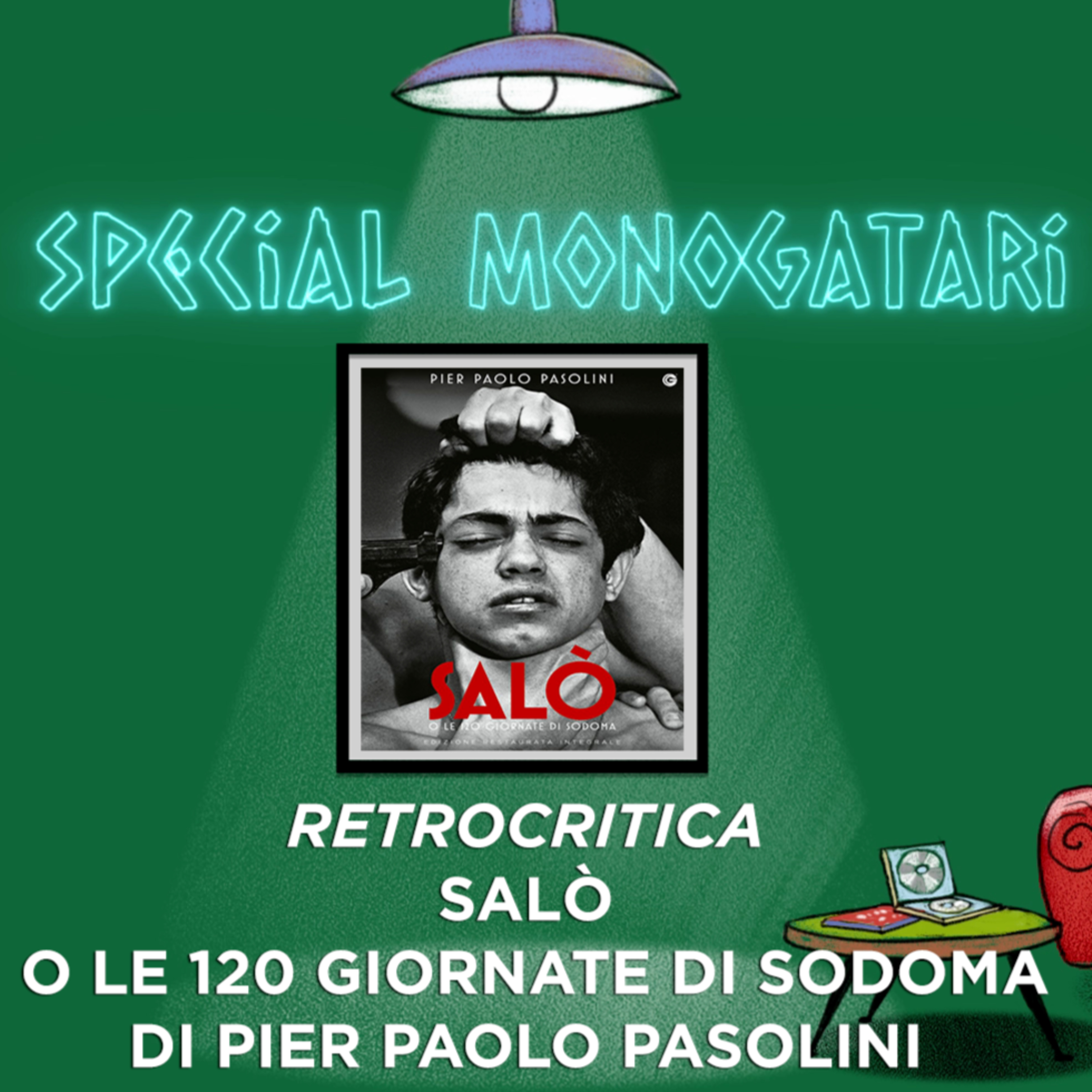 Salotto Retrocritica 3 - Salò o le 120 giornate di Sodoma di Pier Paolo Pasolini episode artwork