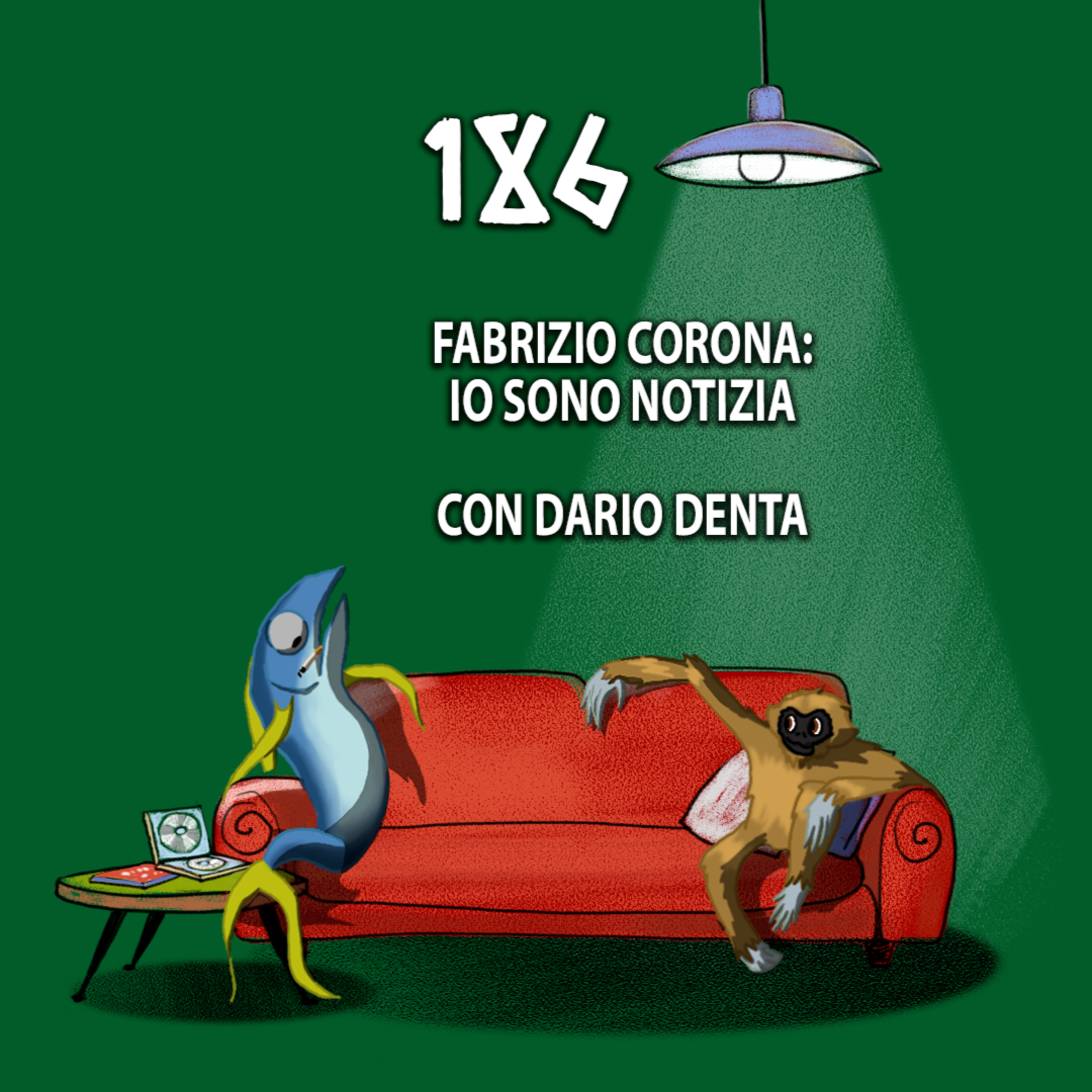 Fabrizio Corona: Io sono notizia episode artwork