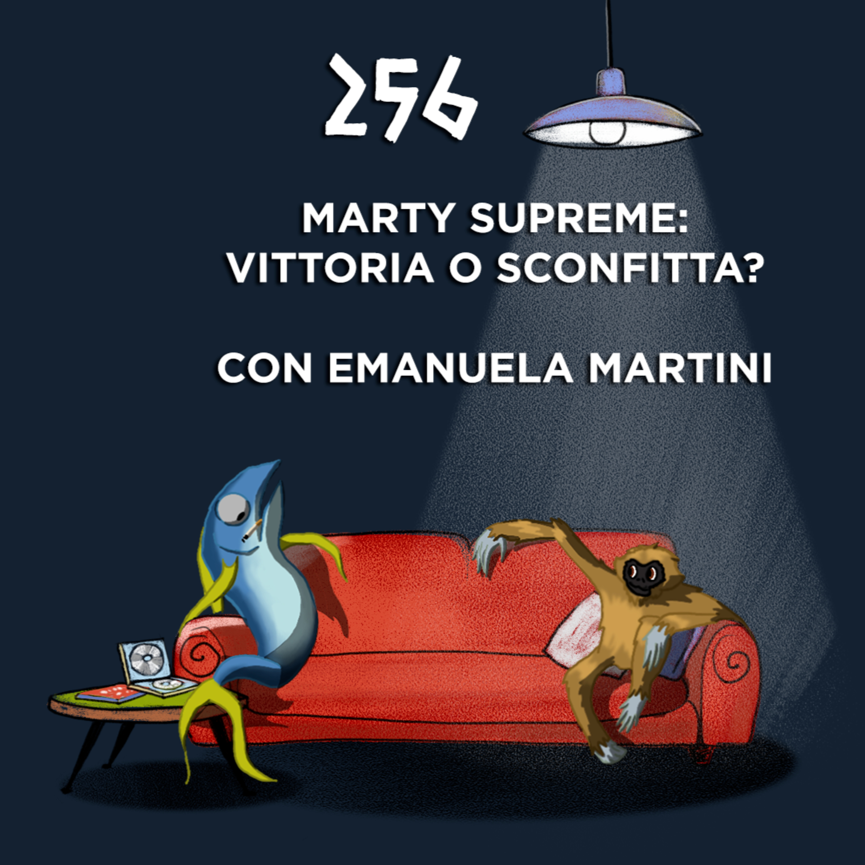 Salotto Monogatari 256 - Marty Supreme: vittoria o sconfitta? episode artwork