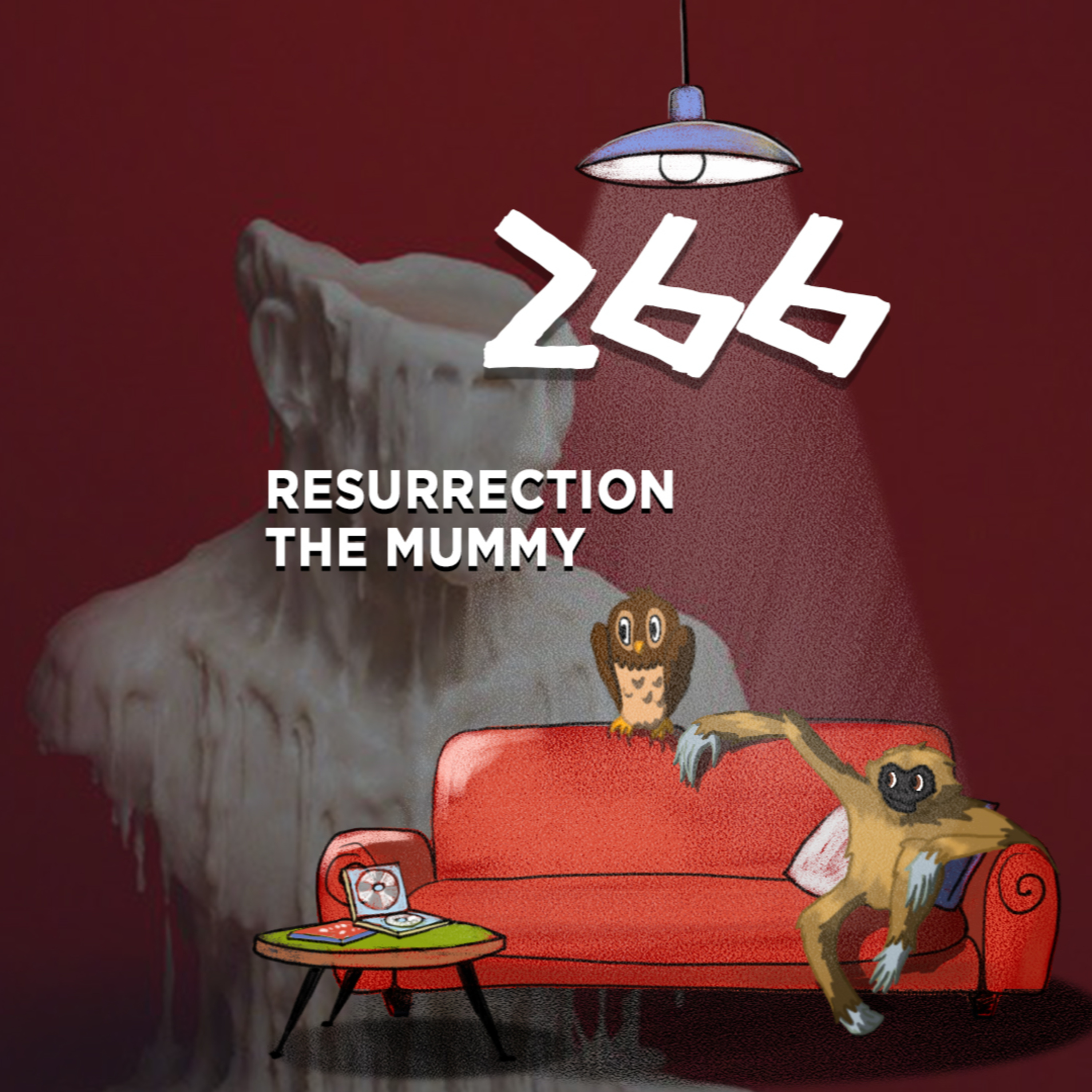 Salotto Monogatari 266 - Resurrection e La Mummia episode artwork