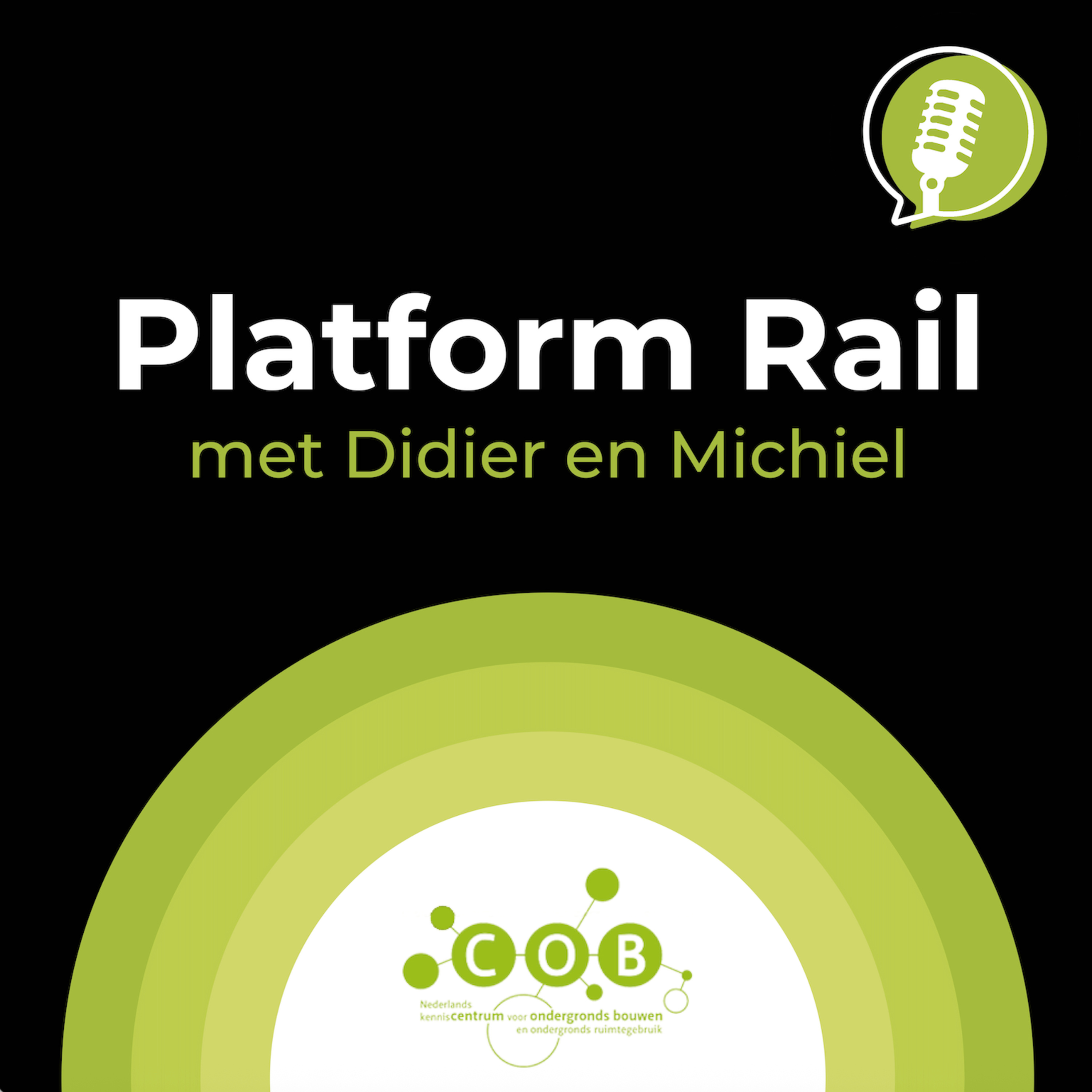 COB de podcast ft. Schakelcast: Platform Rail COB de podcast ft. Schakelcast: Platform Rail