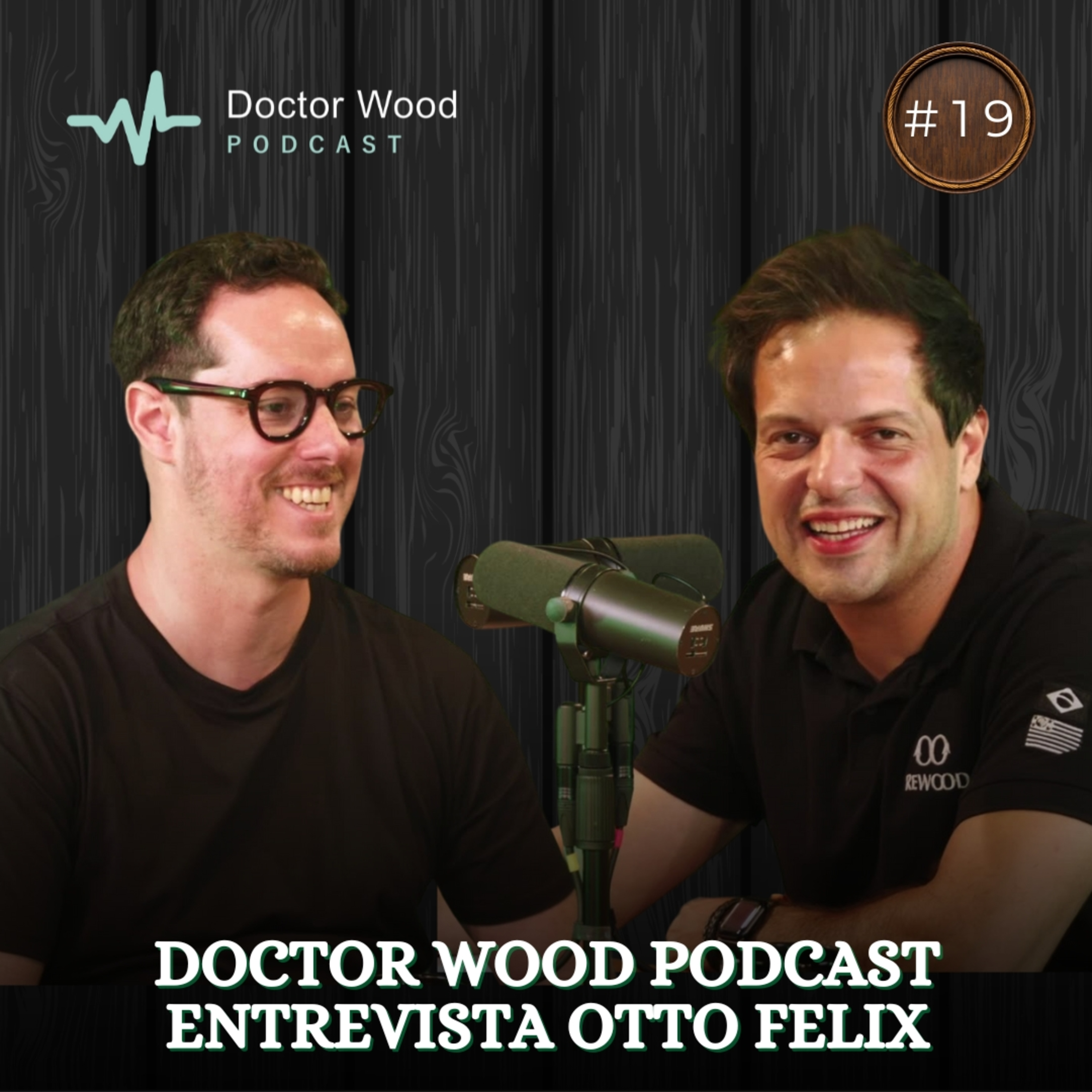 DOCTOR WOOD | ENTREVISTA Otto Felix