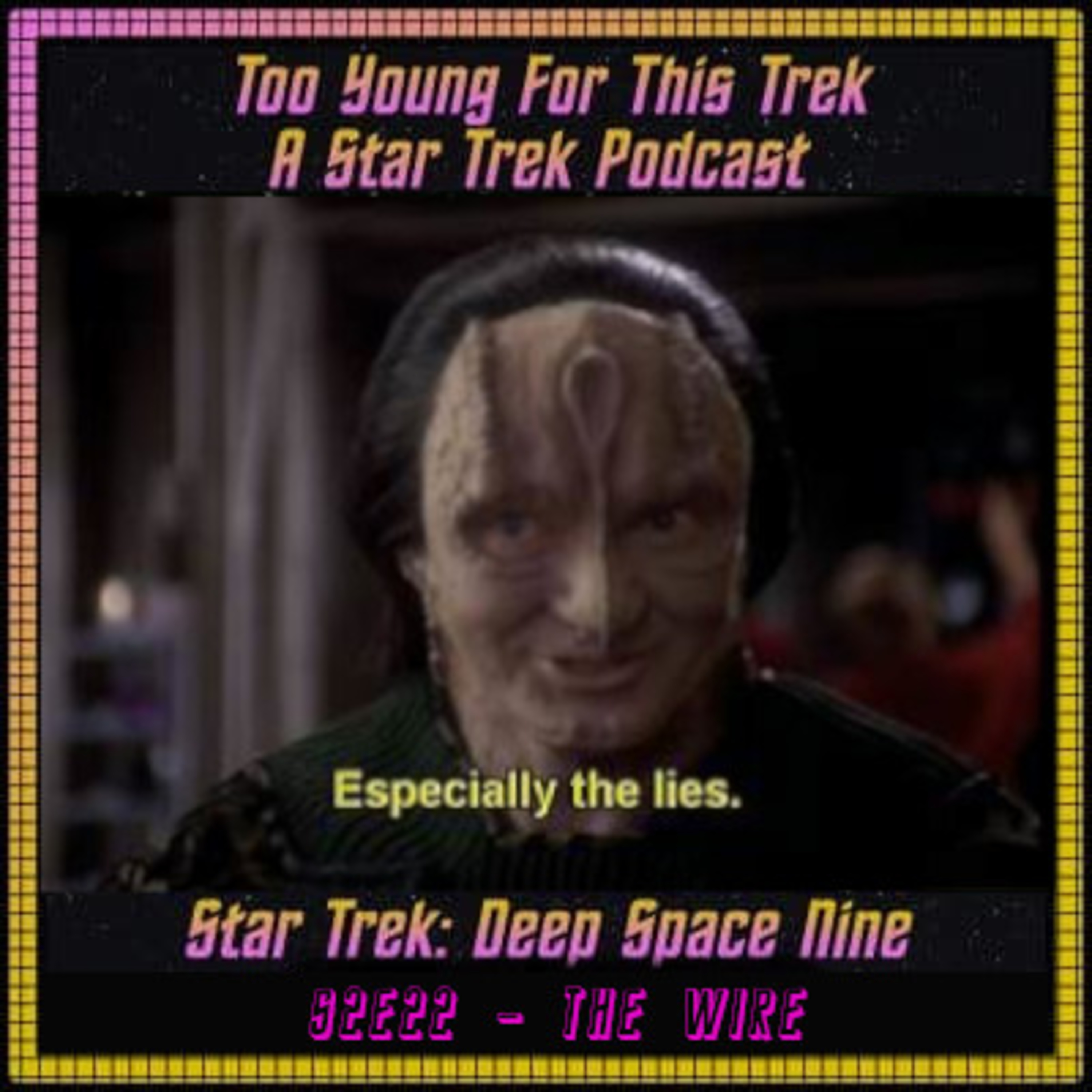Star Trek: Deep Space Nine S2E22 - The Wire episode artwork