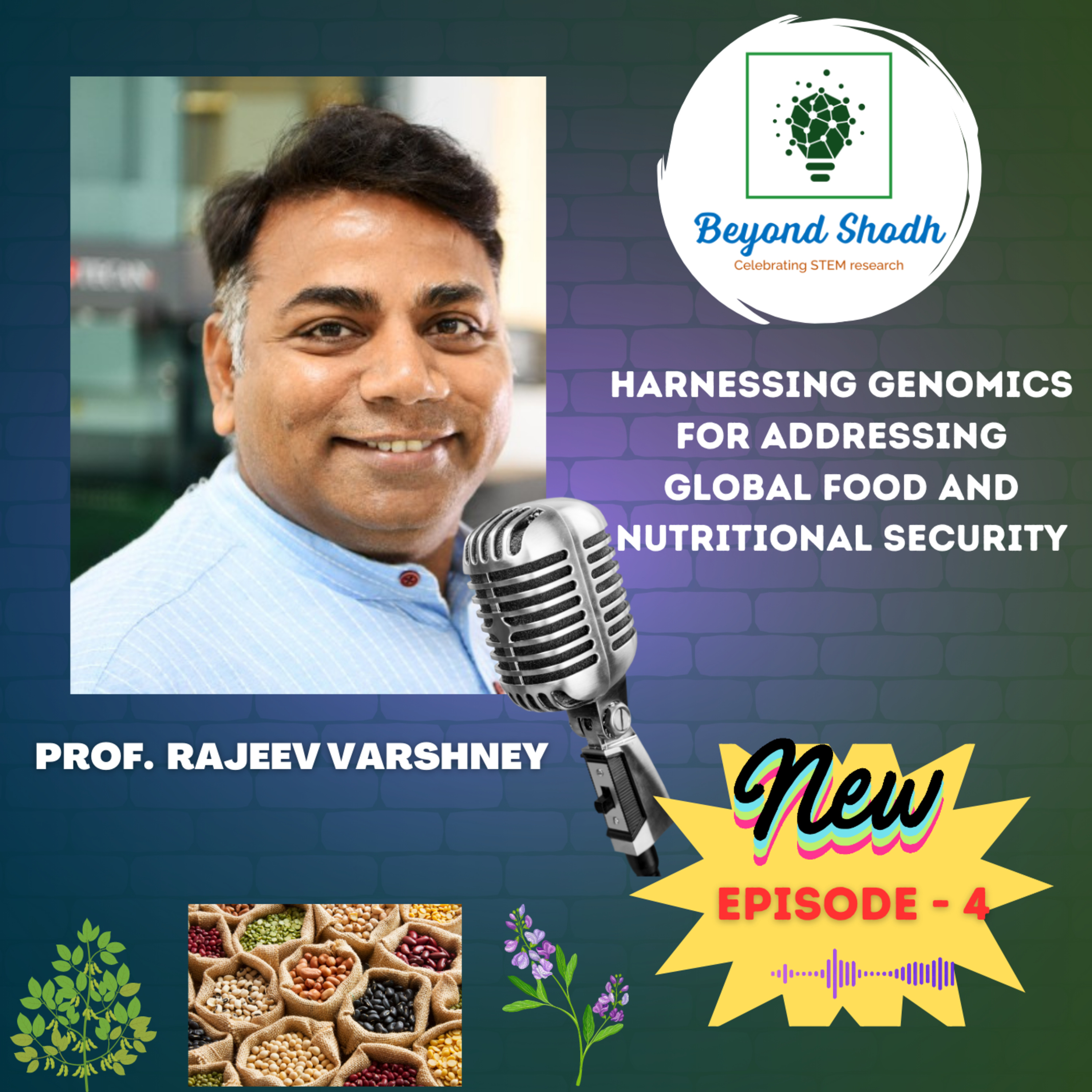 Beyond Shodh with Dr. Sonia Balyan