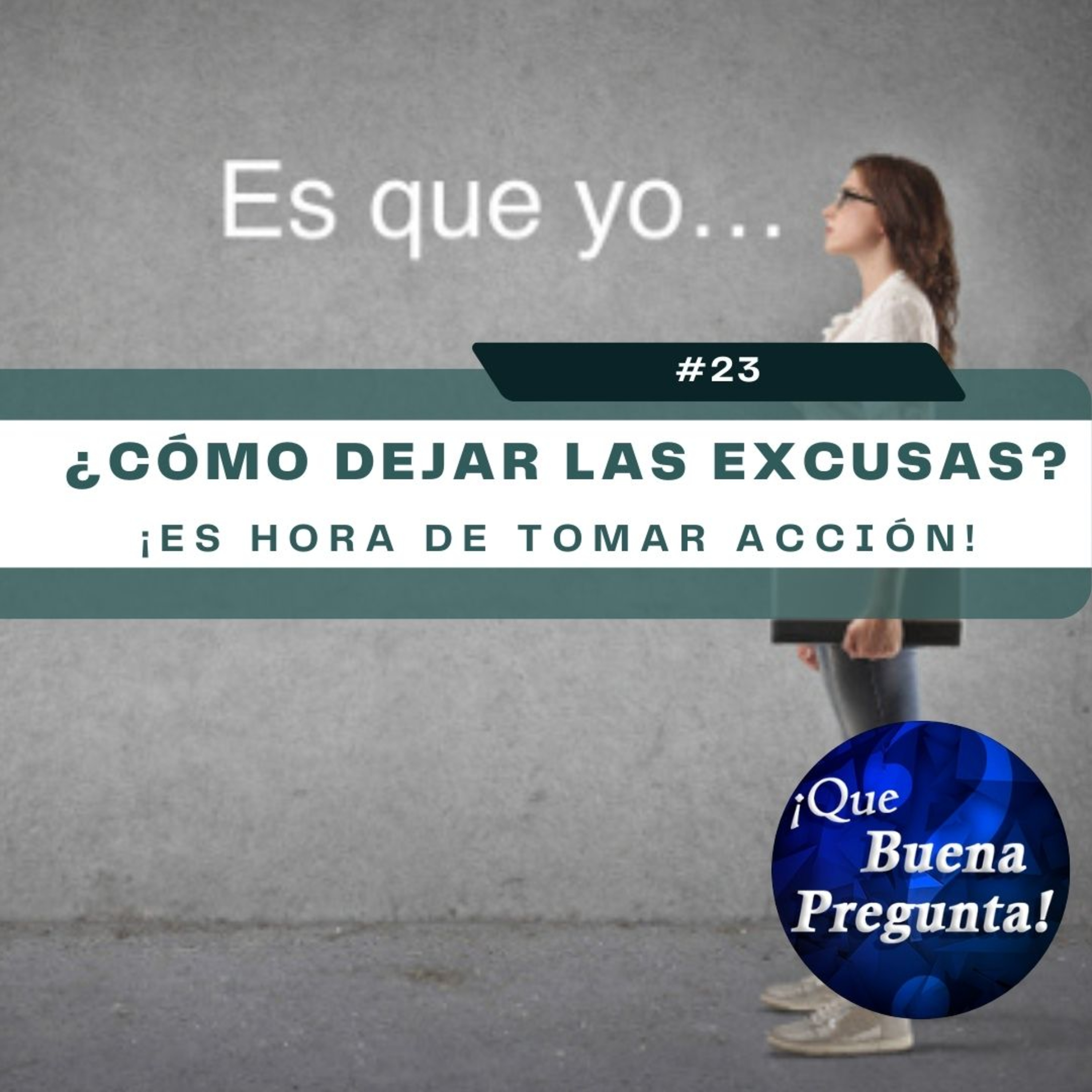 Que Buena Pregunta