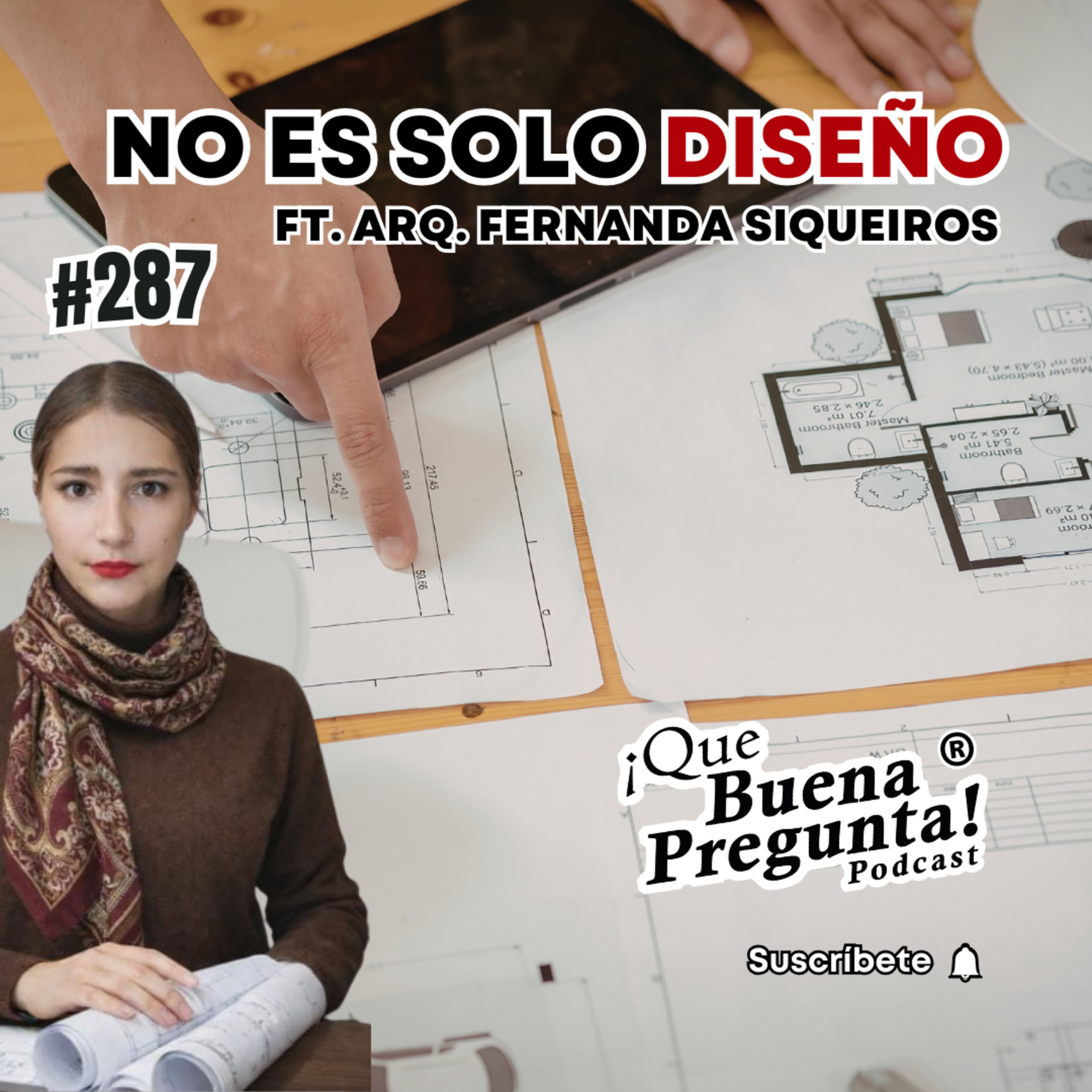 ¿Qué hay detrás de la arquitectura? Lo que nadie ve antes de que un edificio exista - Que Buena Pregunta - #287 episode artwork