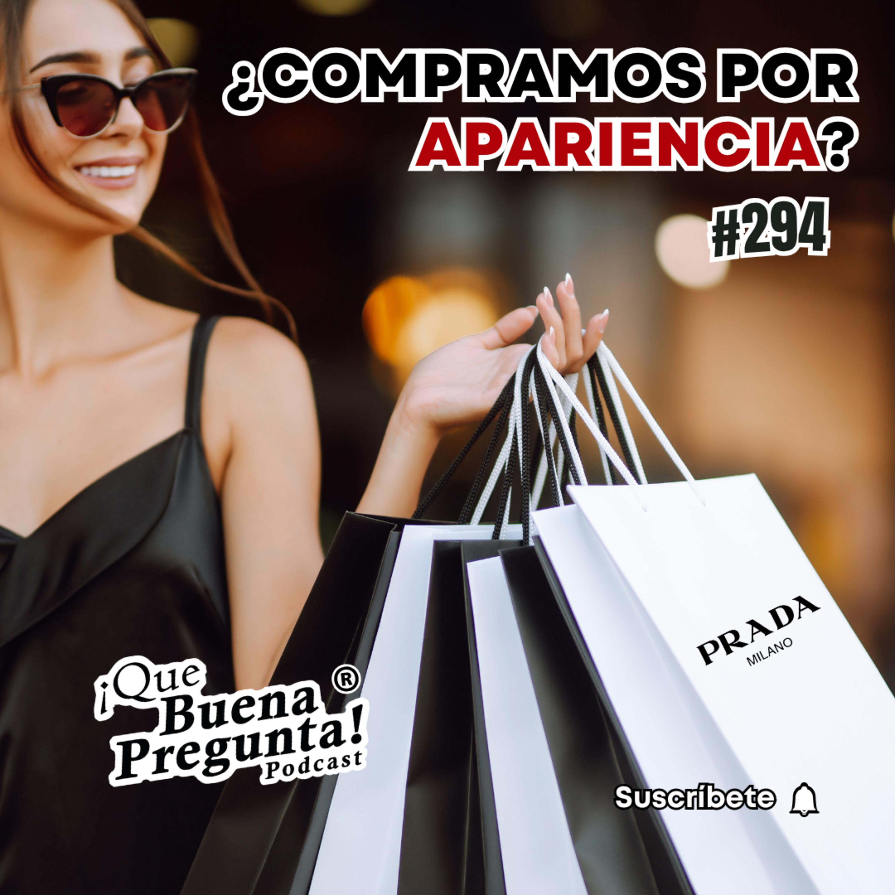 ¿Compras lo que necesitas… o lo que quieres que los demás vean? - #294 episode artwork