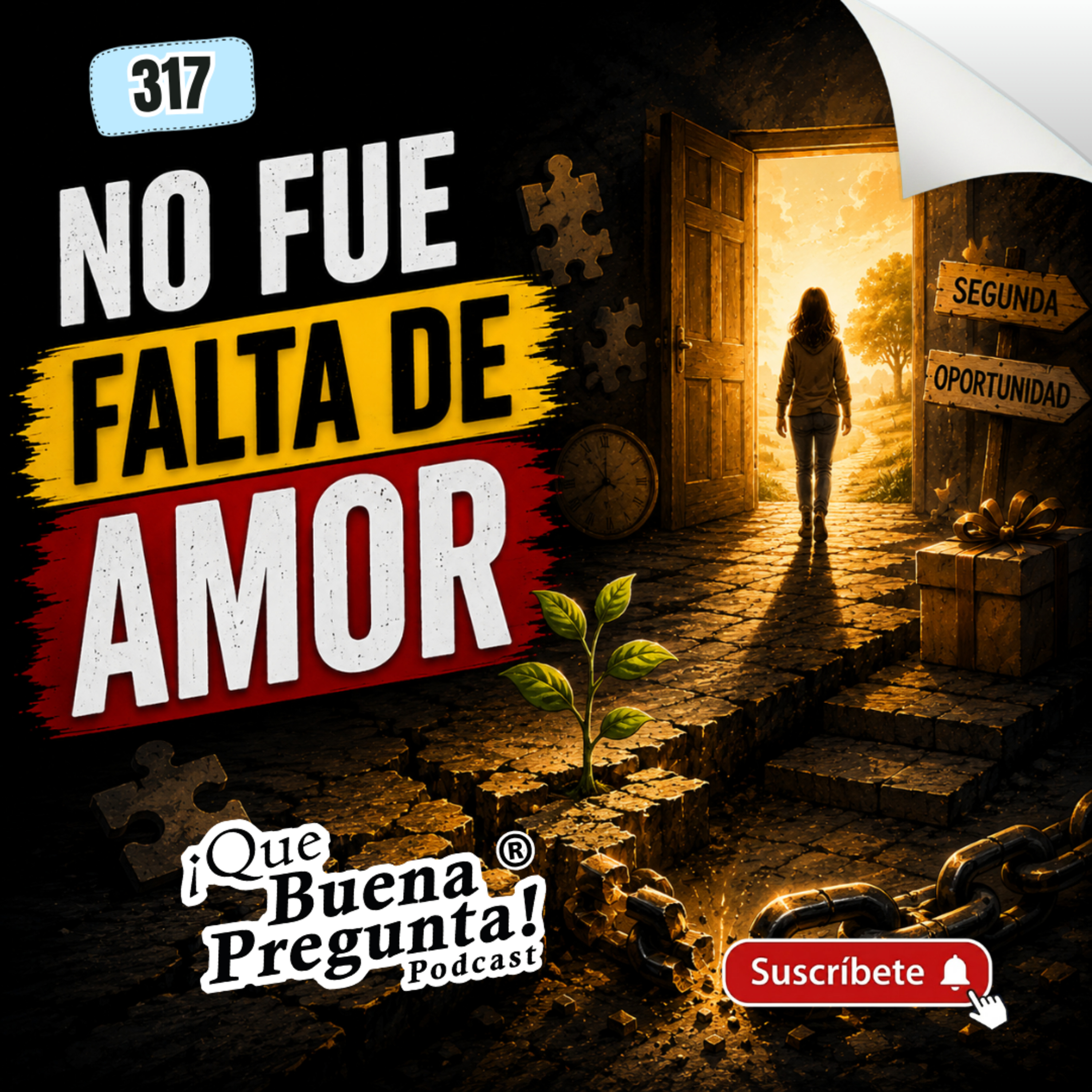 Muchas relaciones terminan por ESTO… y no es falta de AMOR | Que Buena Pregunta #317 episode artwork