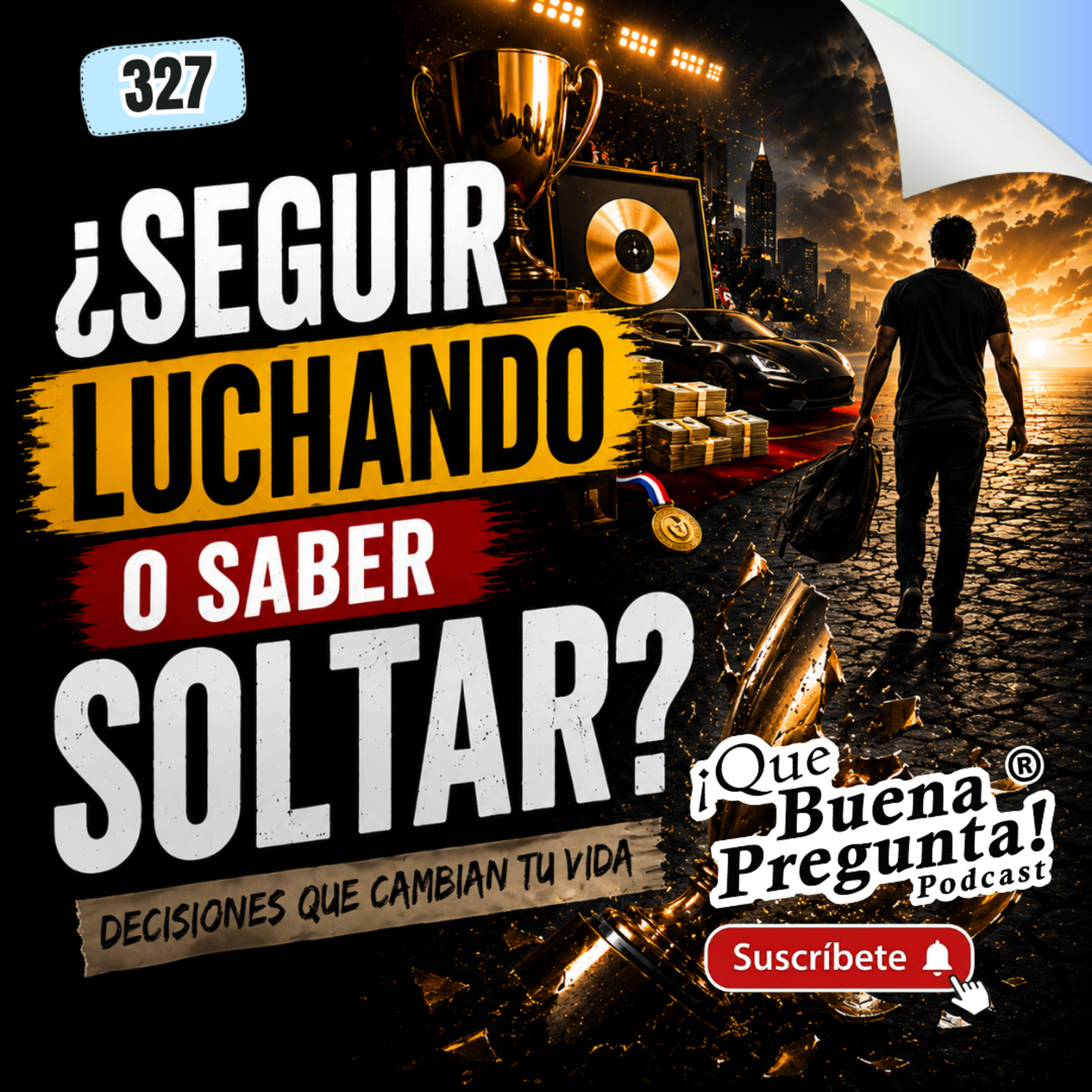 ¿Cuándo un SUEÑO deja de valer la pena? | ¡Que Buena Pregunta! #327 episode artwork