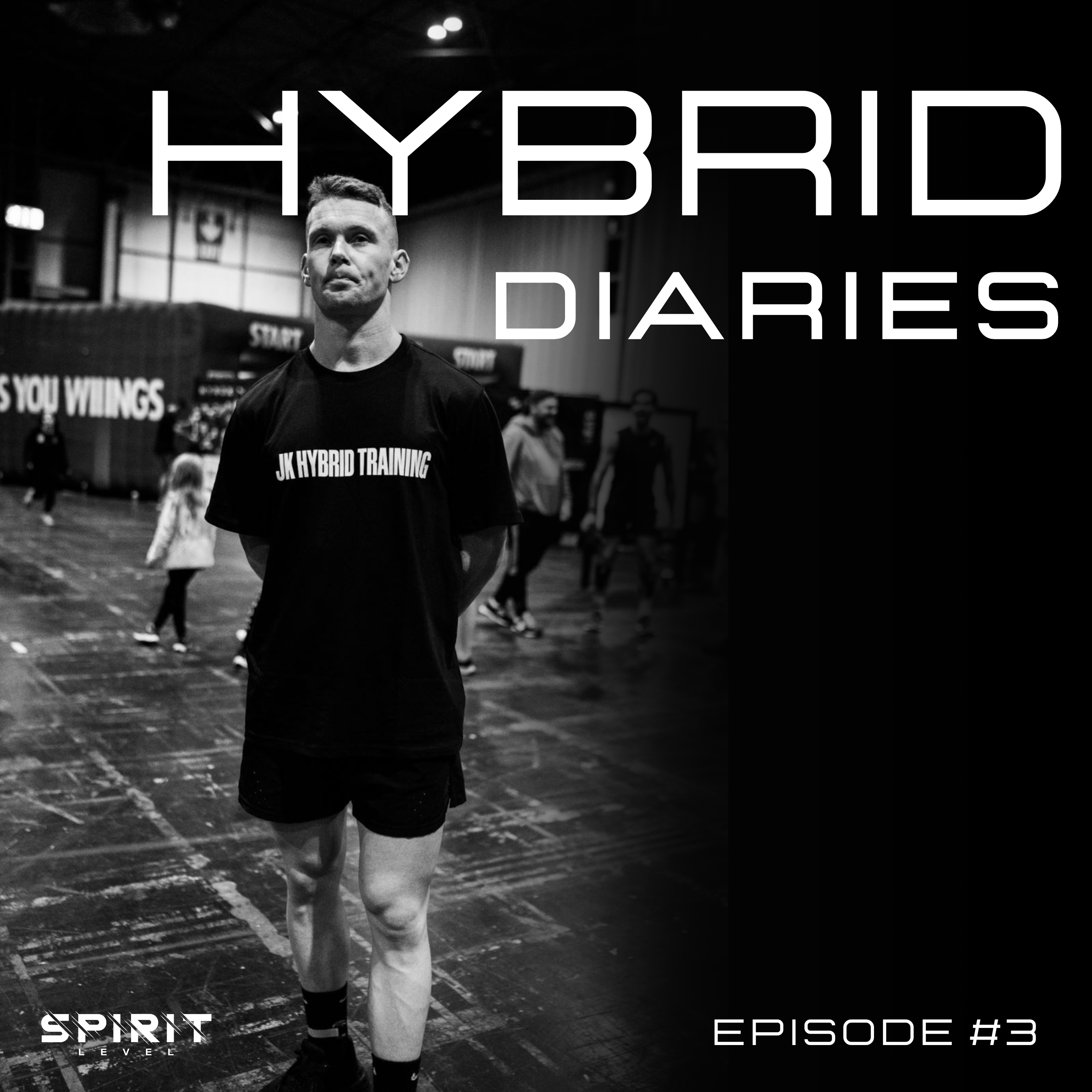 HYBRID DIARIES - Episode #3 James Kelly, fight for the elite 15