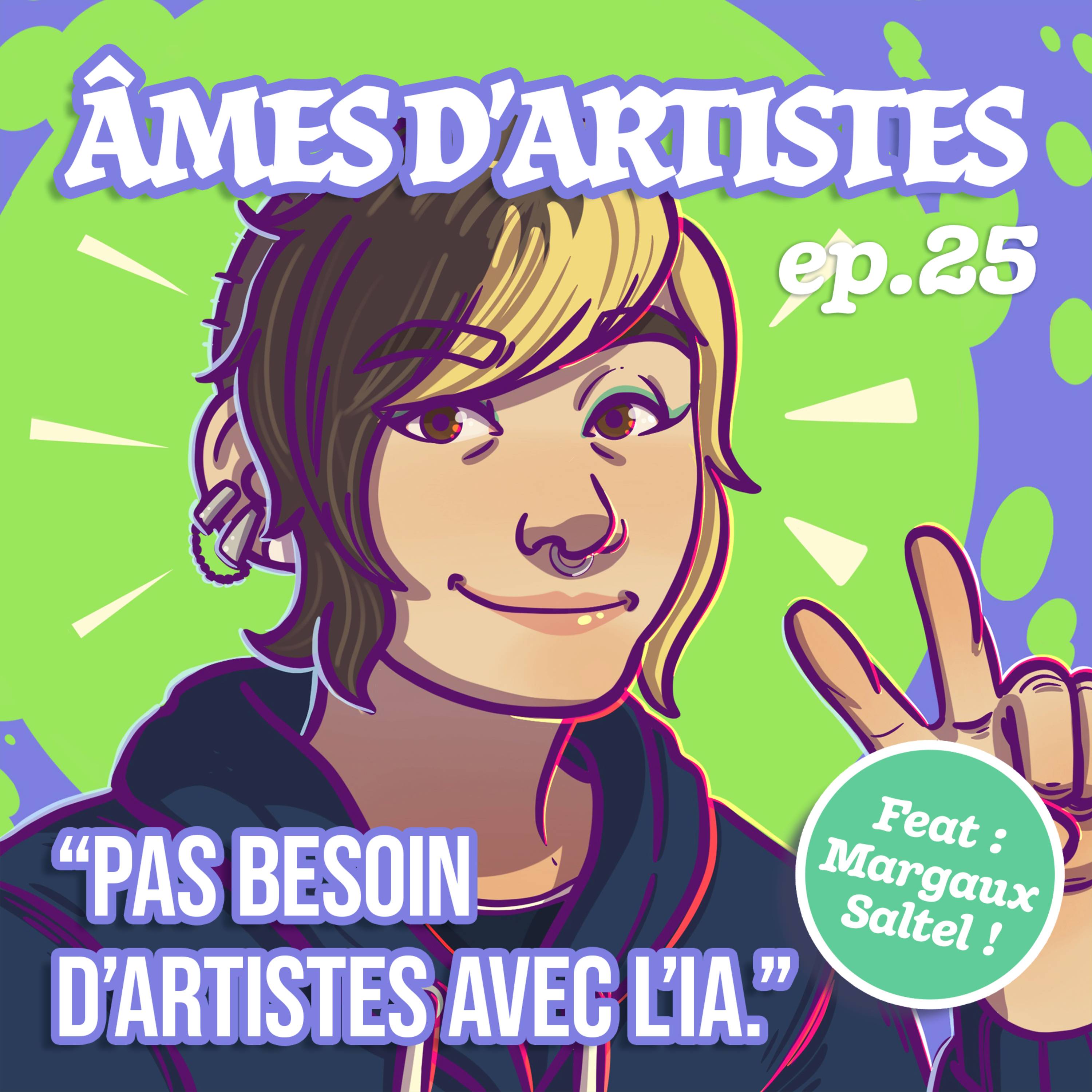 (ADA #25) "PAS BESOIN D’ARTISTE AVEC l’IA.” - ft. Margaux Saltel episode artwork