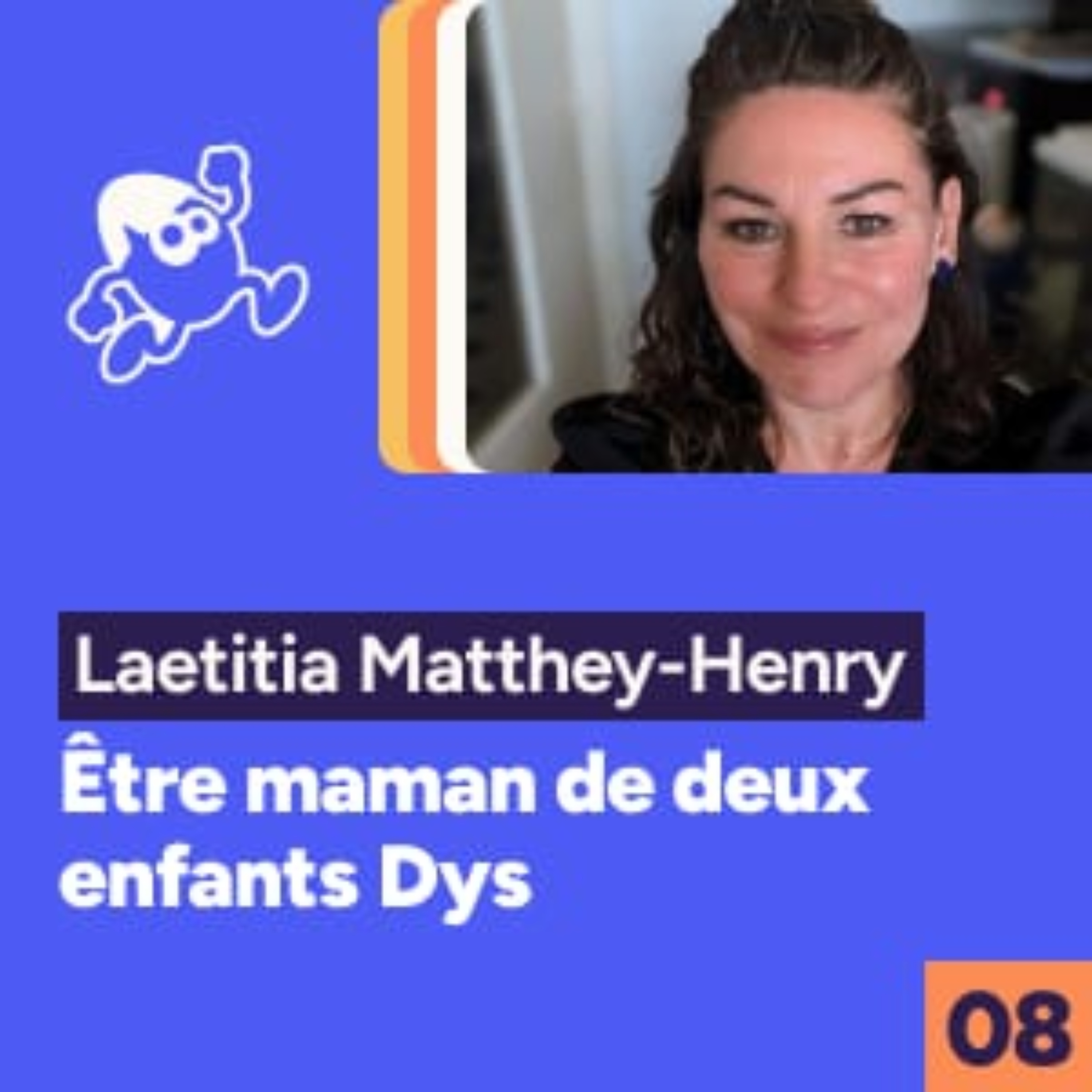 Laetitia, maman solo de deux enfants dys  episode artwork